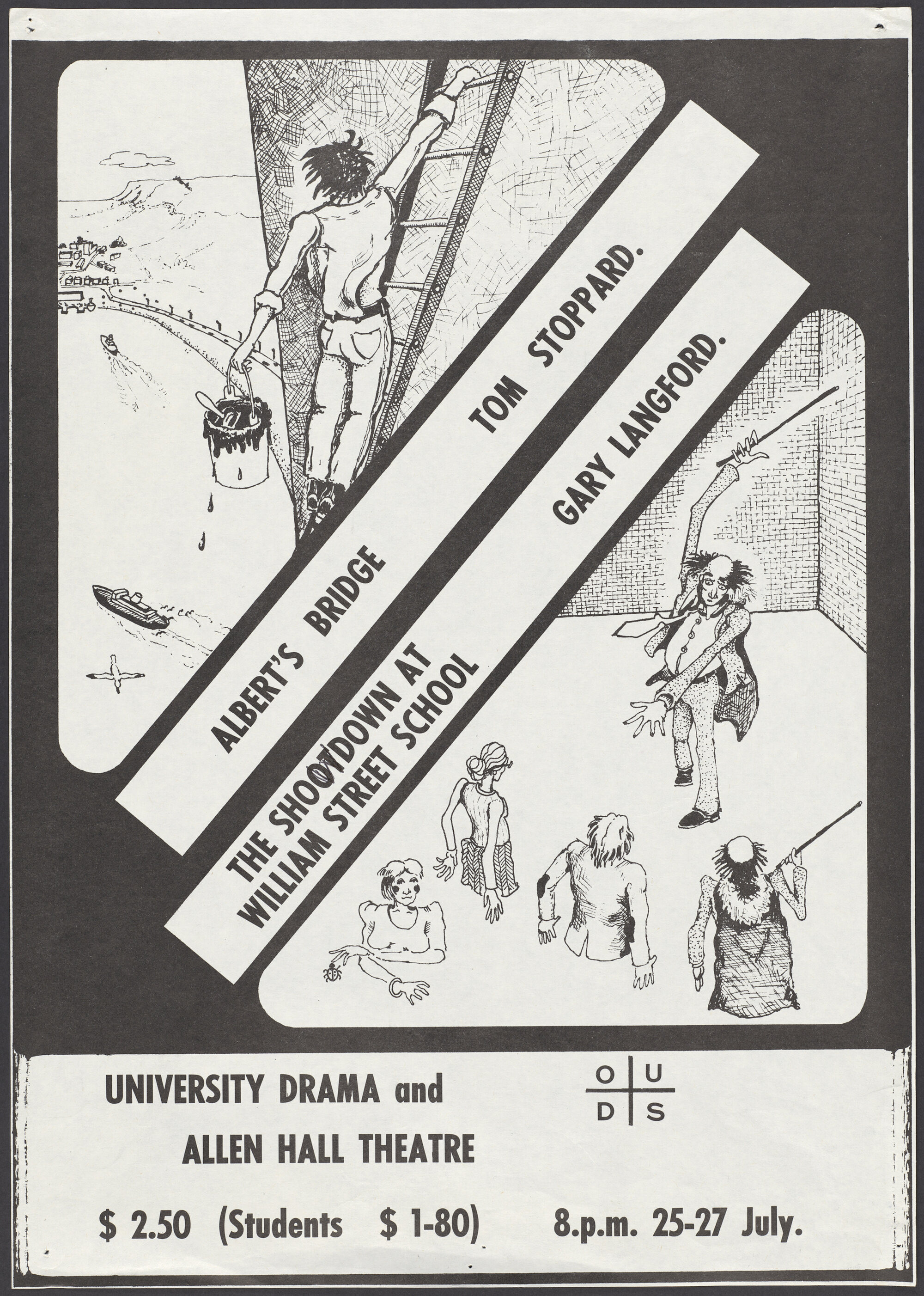 "Albert's Bridge Tom Stoppard. The Showdown at William Street School Gary Langford."