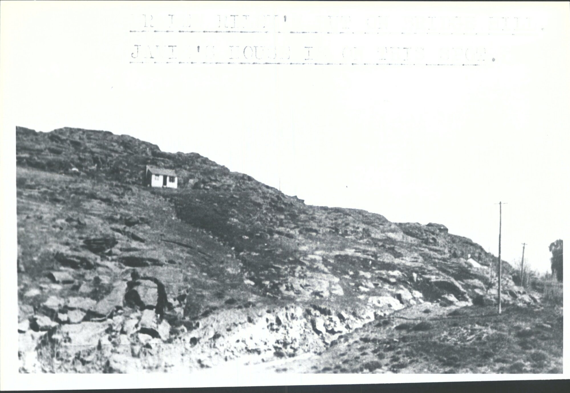 Mr Lew Rileys hut on Bridge Hill.  Jamie's house is on this  spot.