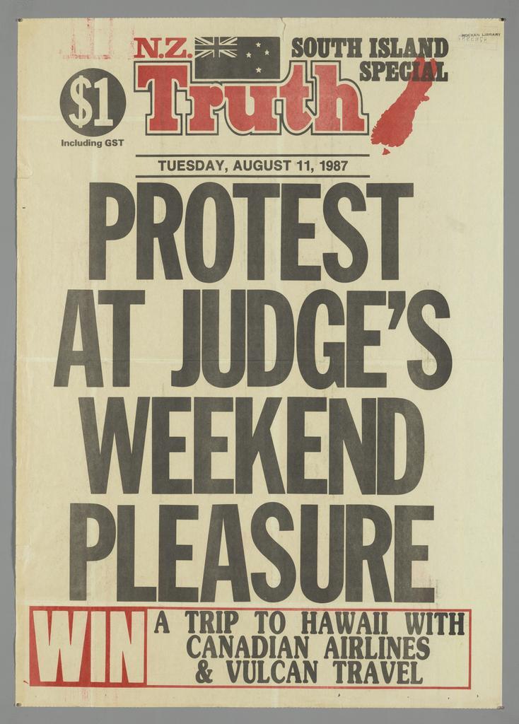 "Protest at judge's weekend pleasure Win a trip to Hawaii with Canadian Airlines &amp; Vulcan Travel"