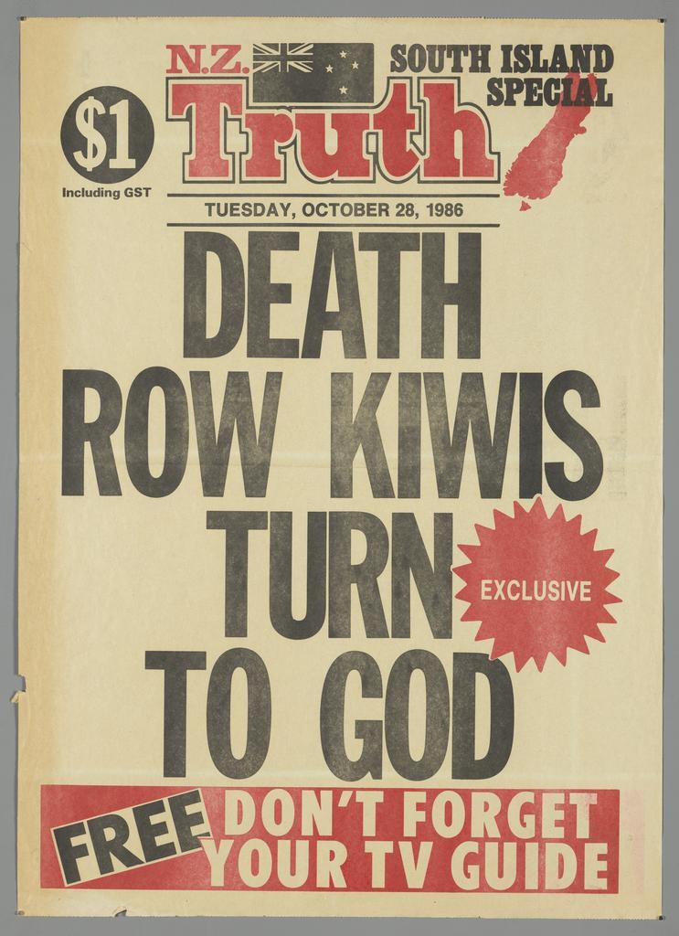"Death row Kiwis turn to God Exclusive Free Don't forget your TV guide"
