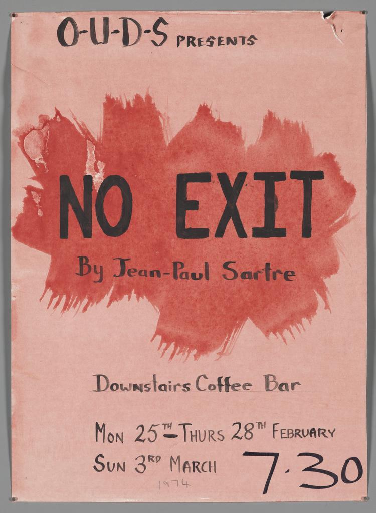 "O.U.D.S presents No Exit"