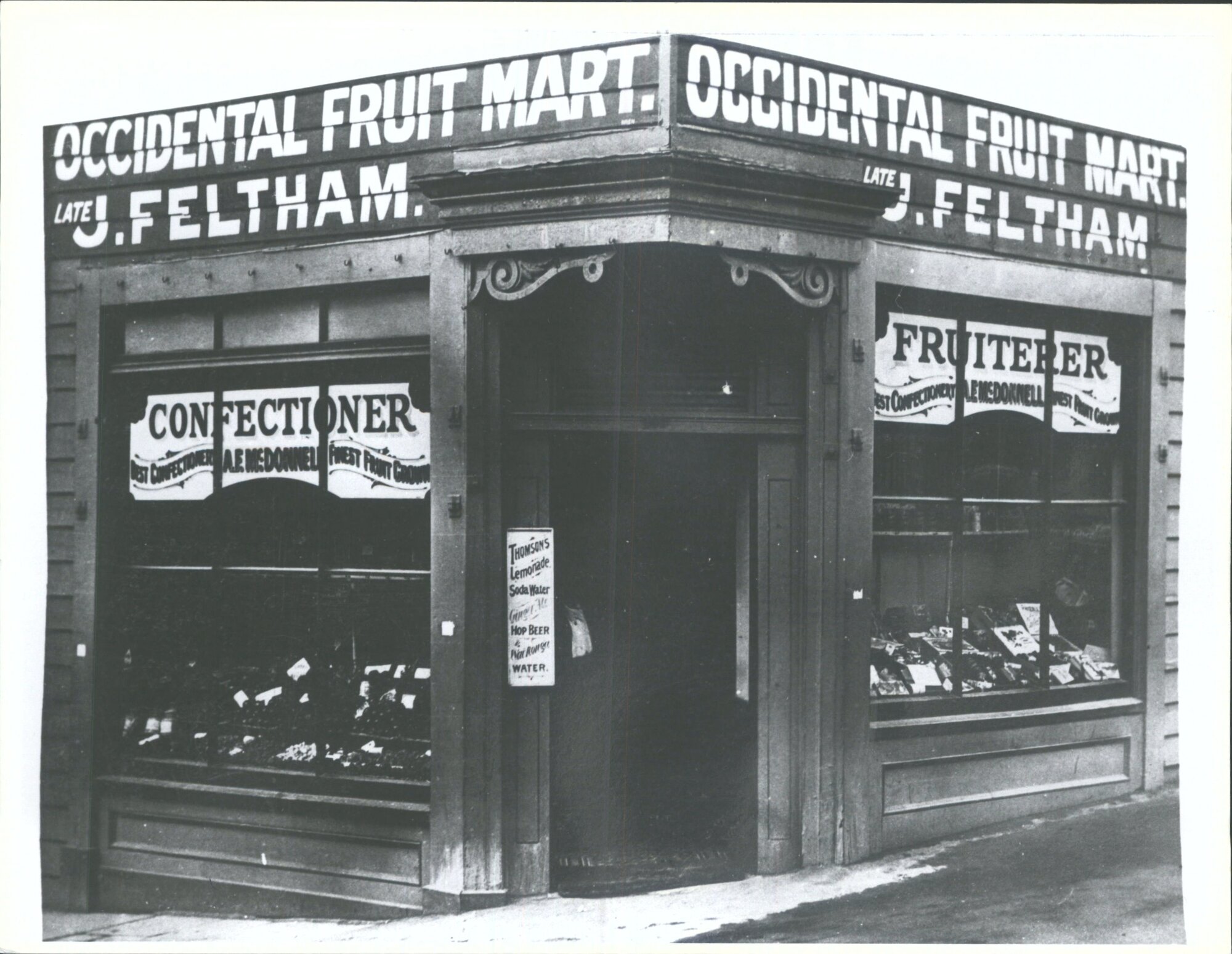 Corner of High &amp; Manse Streets, Occidental  Fruit Market, J. Feltham