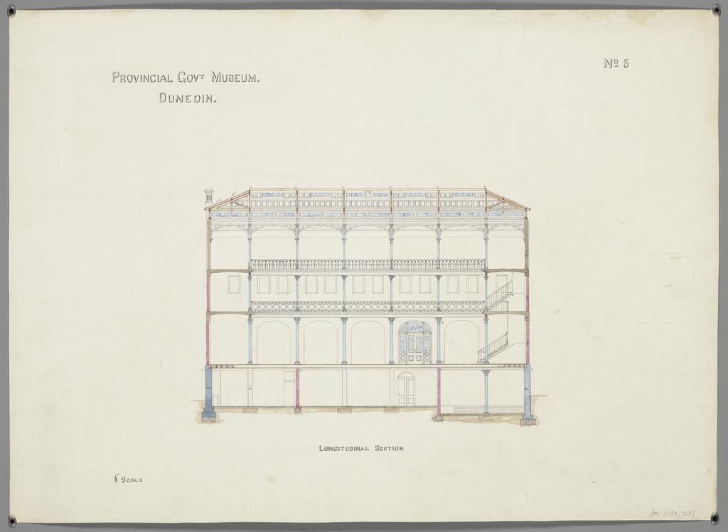 No. 559. [Otago Museum], plans for Provincial Government Museum, Great King Street, Dunedin, David Ross architect. 'No. 5. Longitudinal section'.