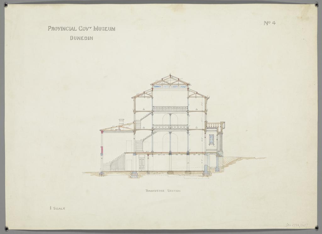 No. 559. [Otago Museum], plans for Provincial Government Museum, Great King Street, Dunedin, David Ross architect. Sheet 4. Transverse section'.
