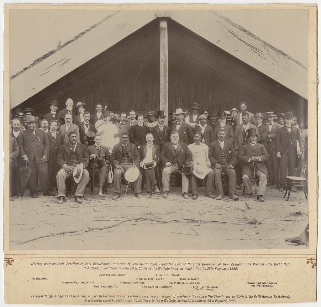 Meeting between their Excellencies Earl Beauchamp (Governor of New South Wales) and the Earl of Ranfurly (Governor of New Zealand), the Premier (the Right Honourable R.J. Seddon). And Mahuta with other Chiefs of the Waikato Tribe, Waahi, Huntly, 28th Feb