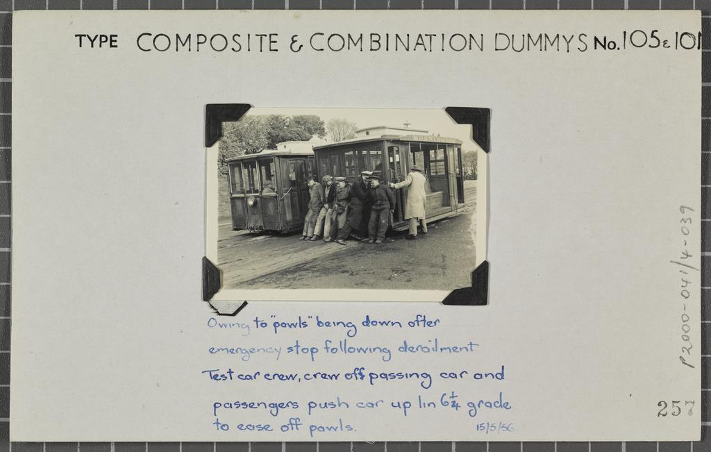 Composite and Combination Dummys nos 105 and 110 being pushed