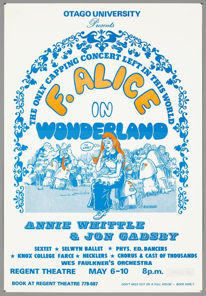 "Otago University Presents The only capping concert left in this world F. Alice in Wonderland" 