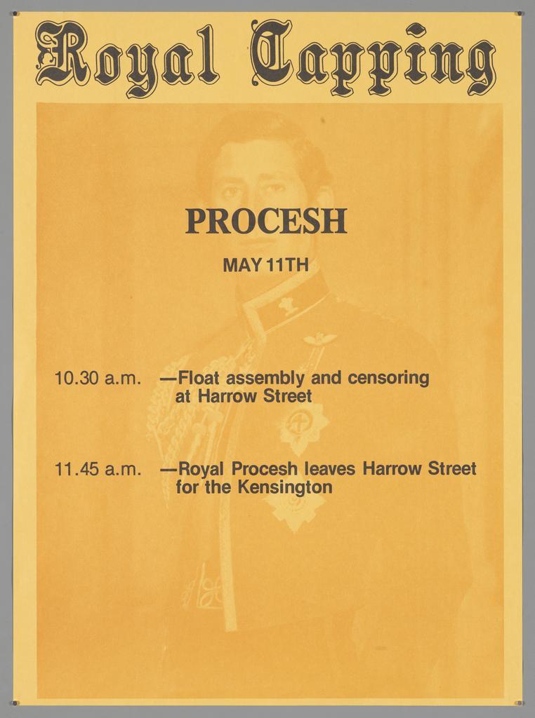 "Royal Capping Procesh May 11th"