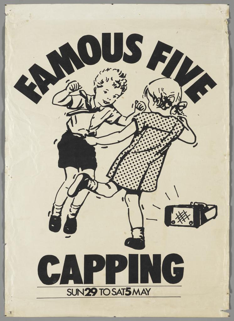 "Famous Five Capping Sun 29 To Sat 5 May"