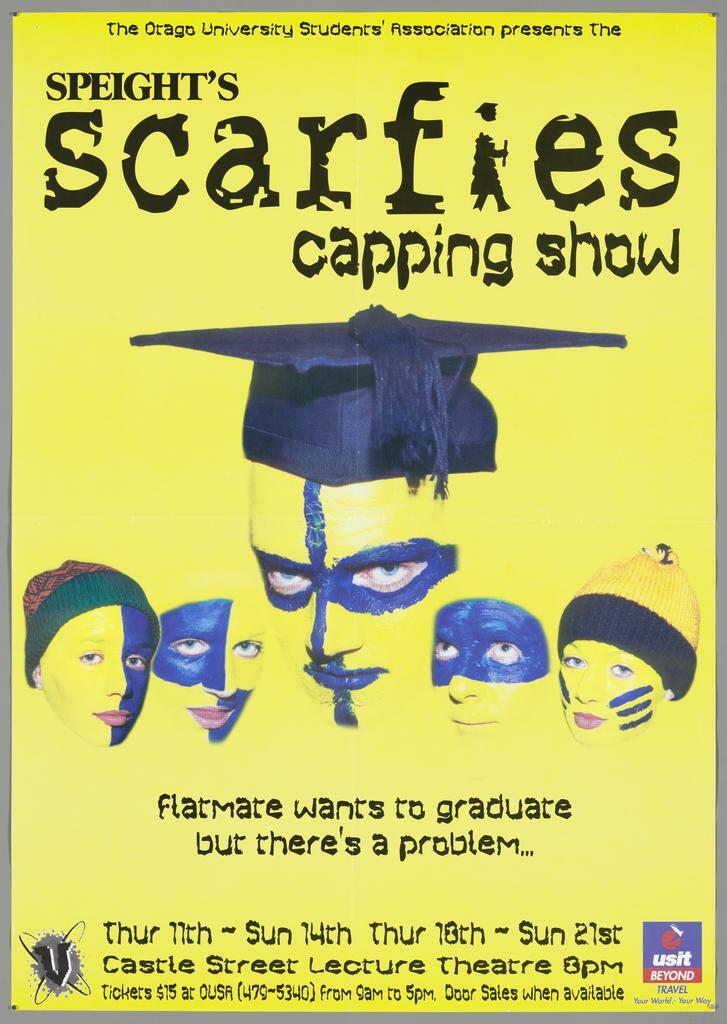 "The Otago University Students' Association presents the Speight's scarfies capping show"