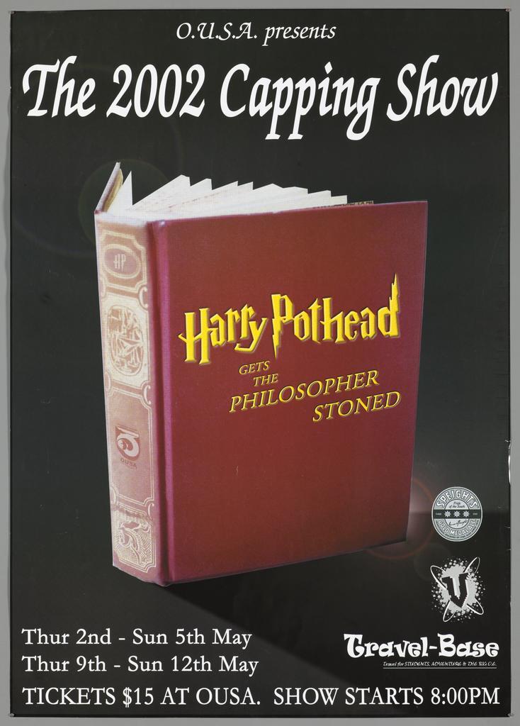 "O.U.S.A. presents The 2002 Capping Show Harry Pothead Gets The Philosopher Stoned"
