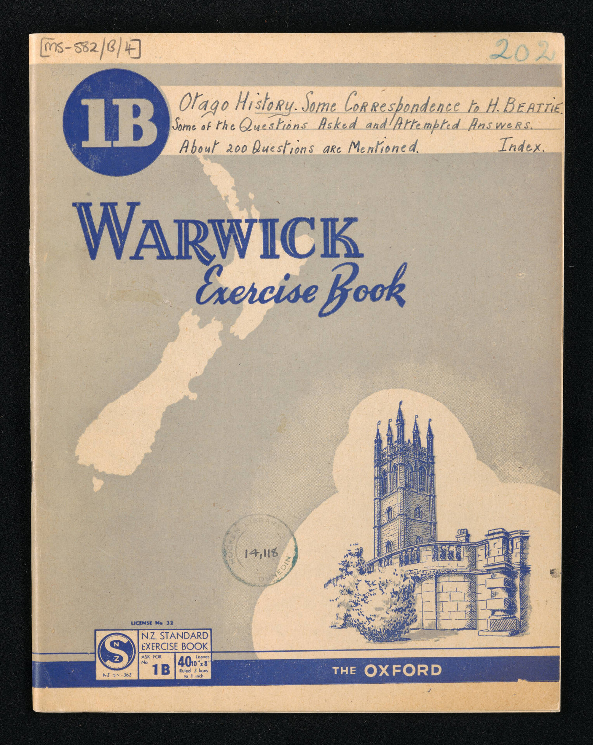 Notebook entitled, 'Otago history; Some correspondence to H. Beattie; Some of the questions asked and attempted answers'