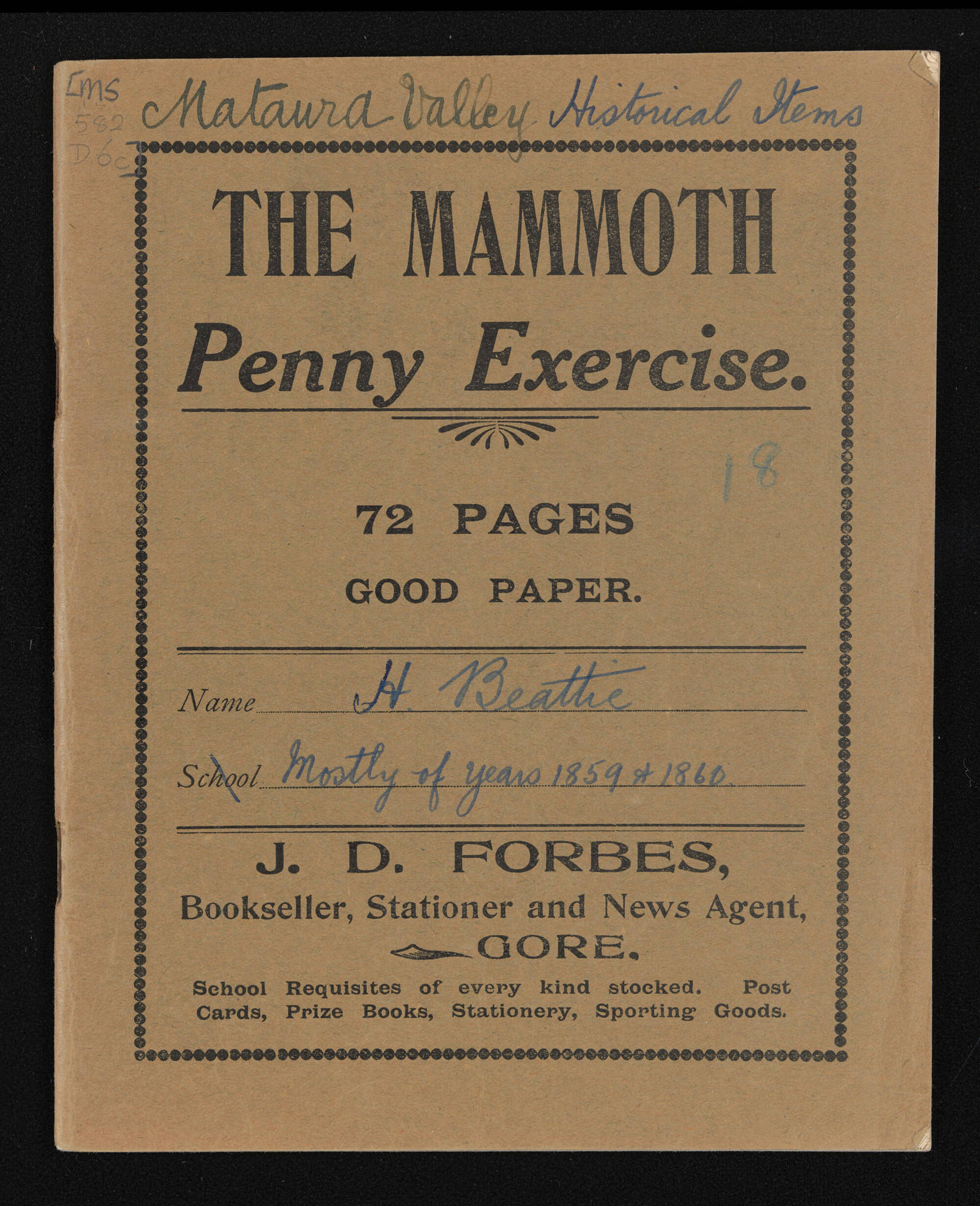 Notebook entitled, 'Mataura Valley historical items, mostly of year 1859 and 1860'