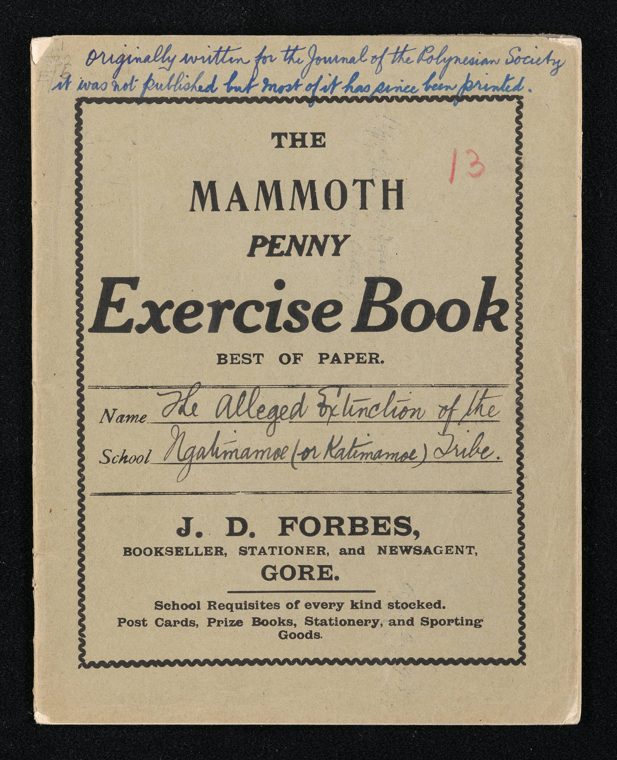 Notebook entitled, 'The alleged extinction of the Ngātimamoe (or Katimamoe) tribe