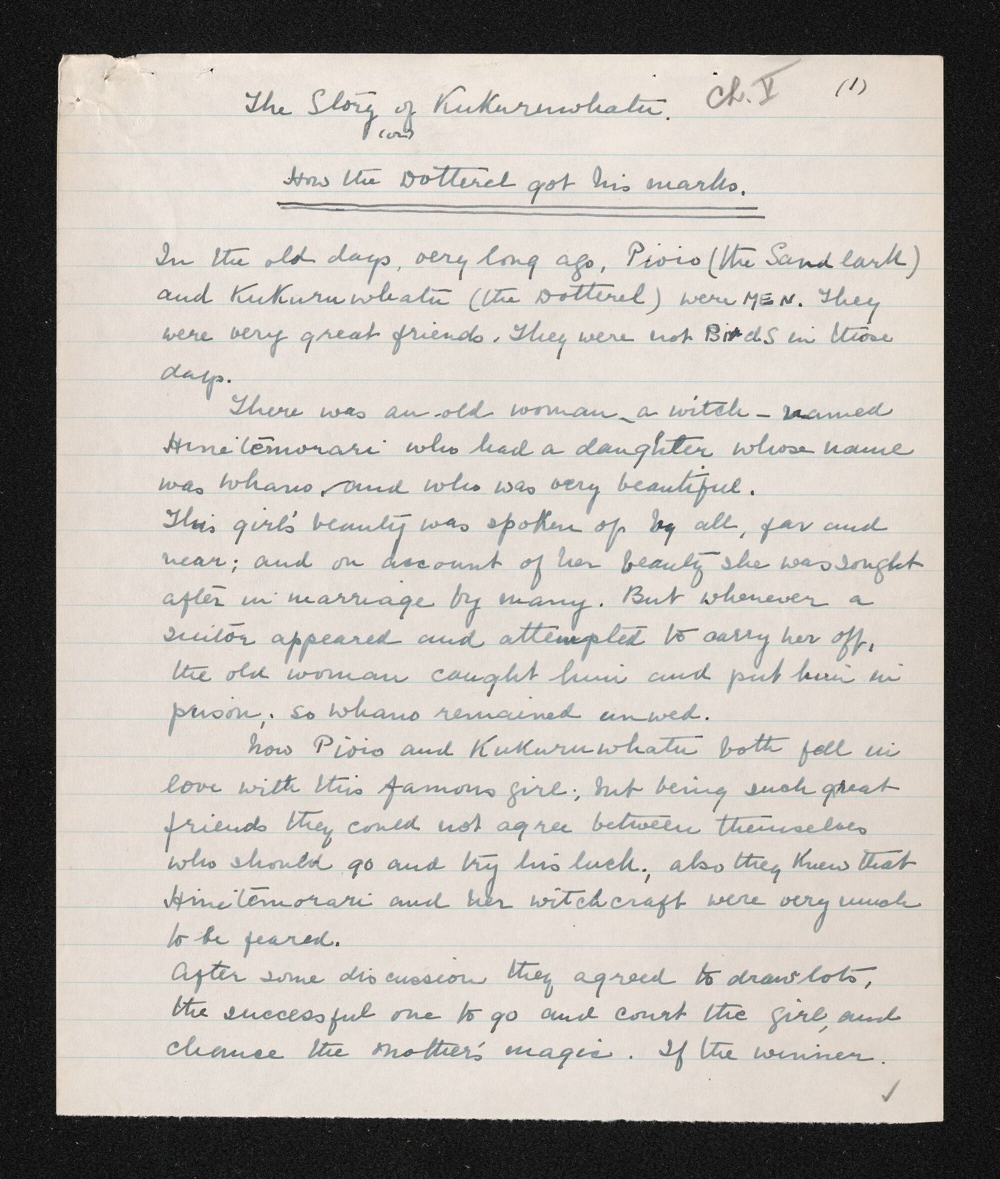 Handwritten notes entitled 'The Story of Kukuruwhatu or How the Dotterel got his marks' told by Te Maiharoa to Maud Goodenough Hayter