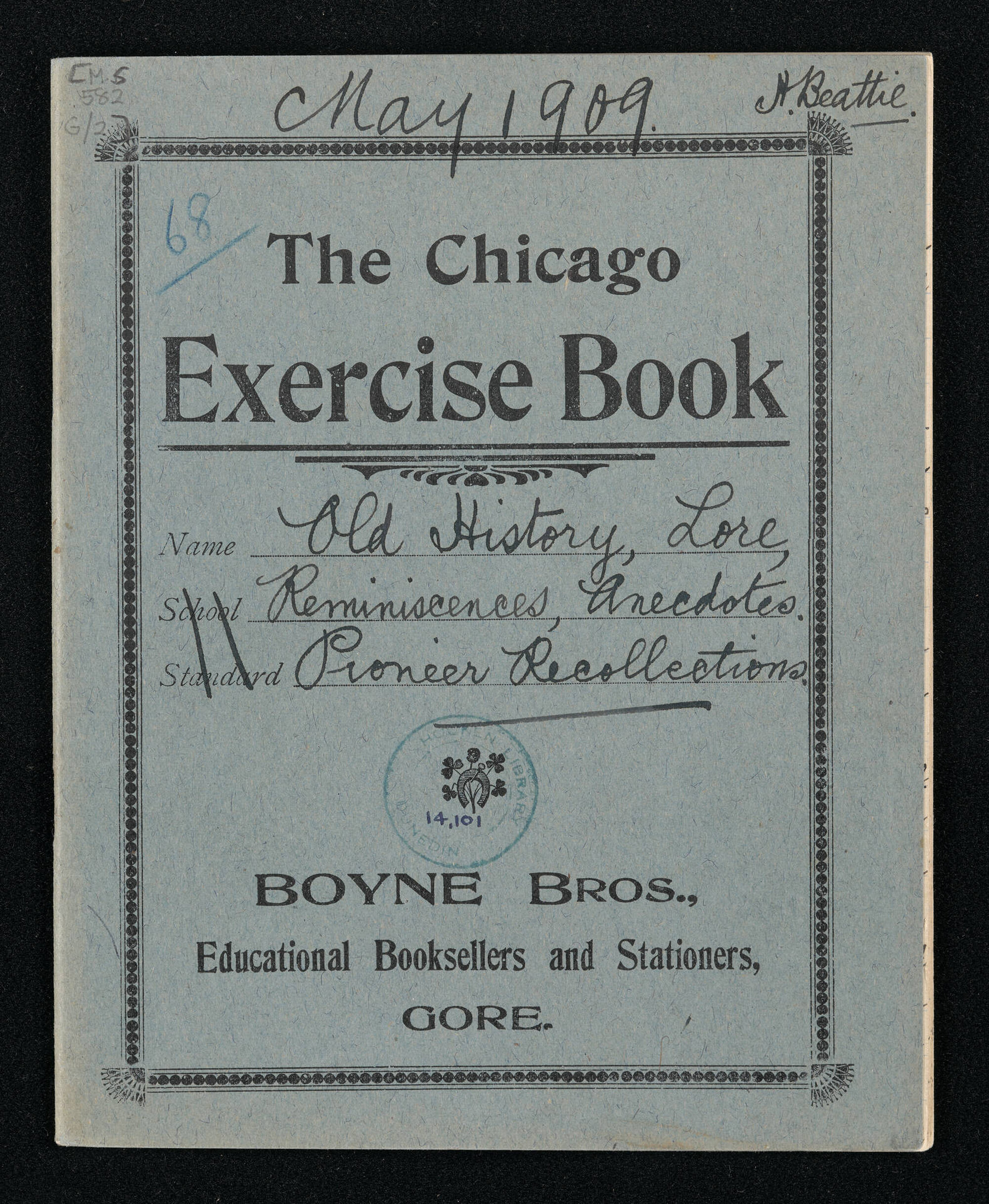 Notebook entitled, 'Old history, lore, reminiscences, anecdotes, pioneer recollections, May 1909'