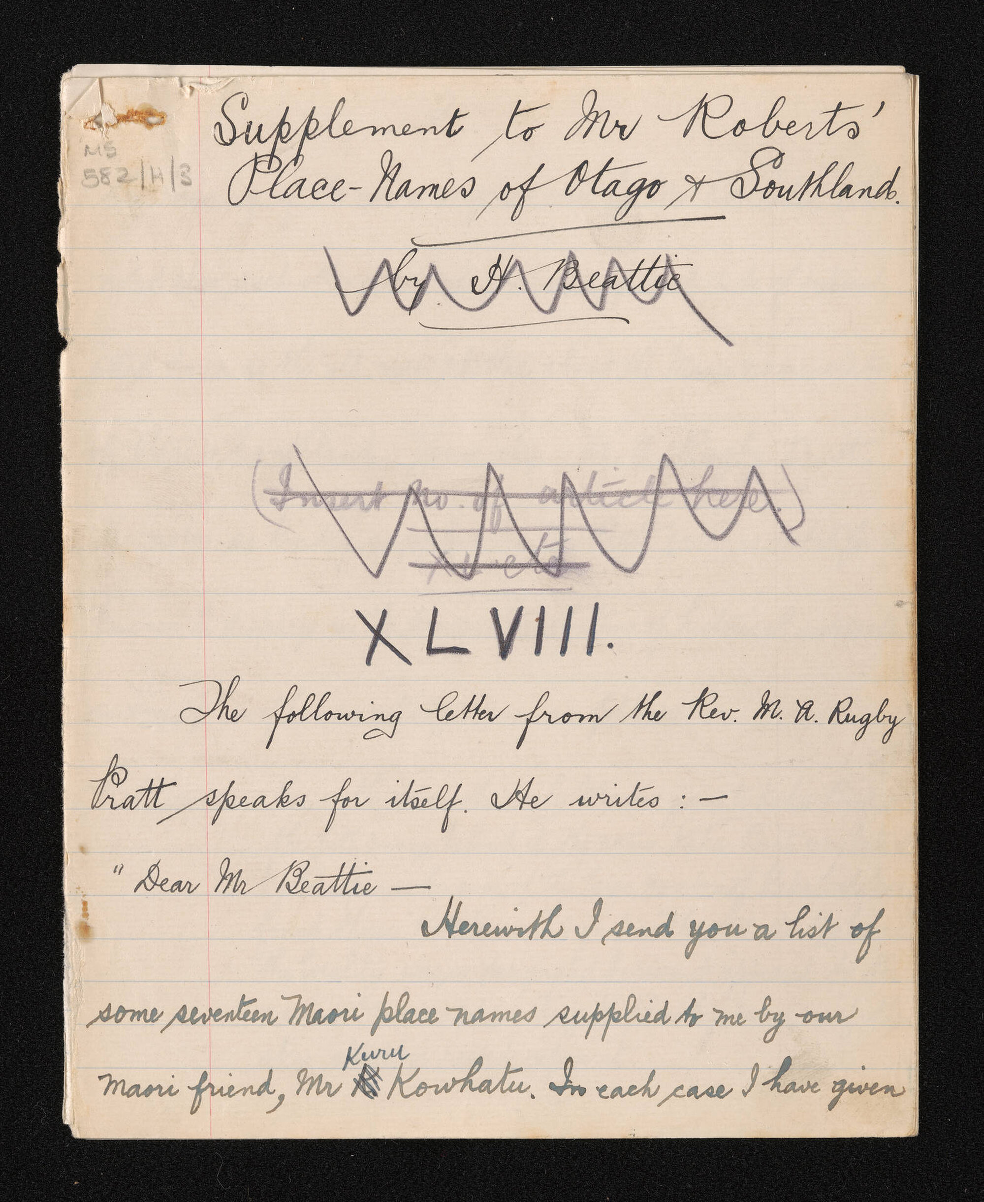 Manuscript entitled 'Supplement to Mr Roberts' Place-names of Otago &amp; Southland, XLVIII'