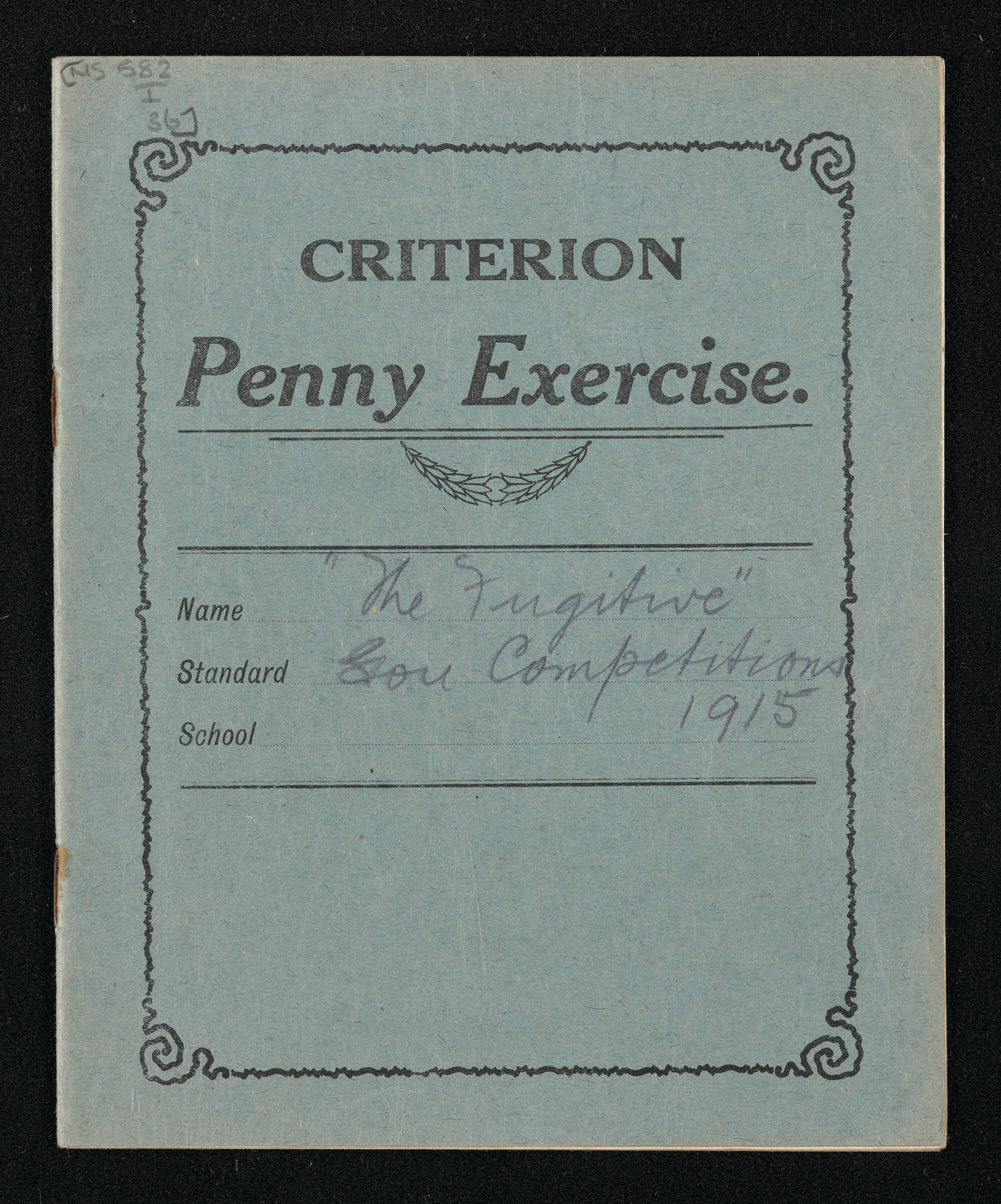 Manuscript entitled, 'The fugitive - Gore competition 1916', by Inexperience