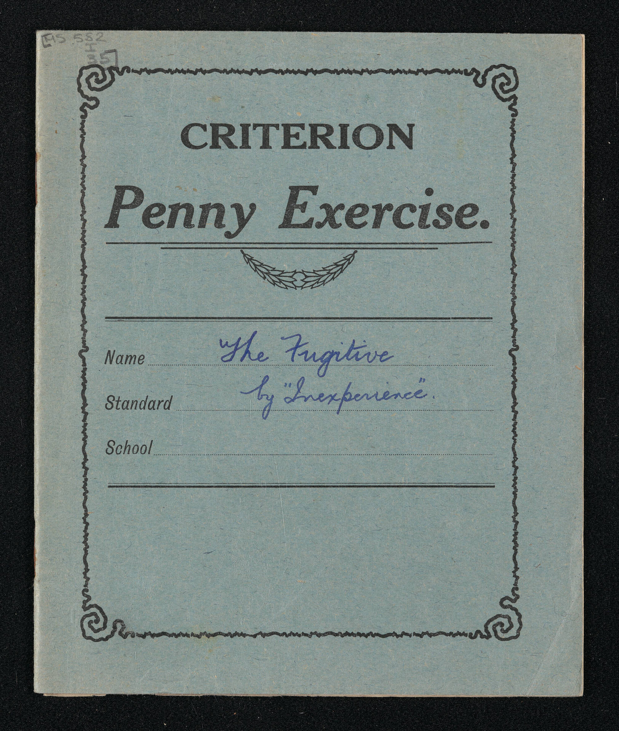 Manuscript entitled, 'The fugitive', by Inexperience