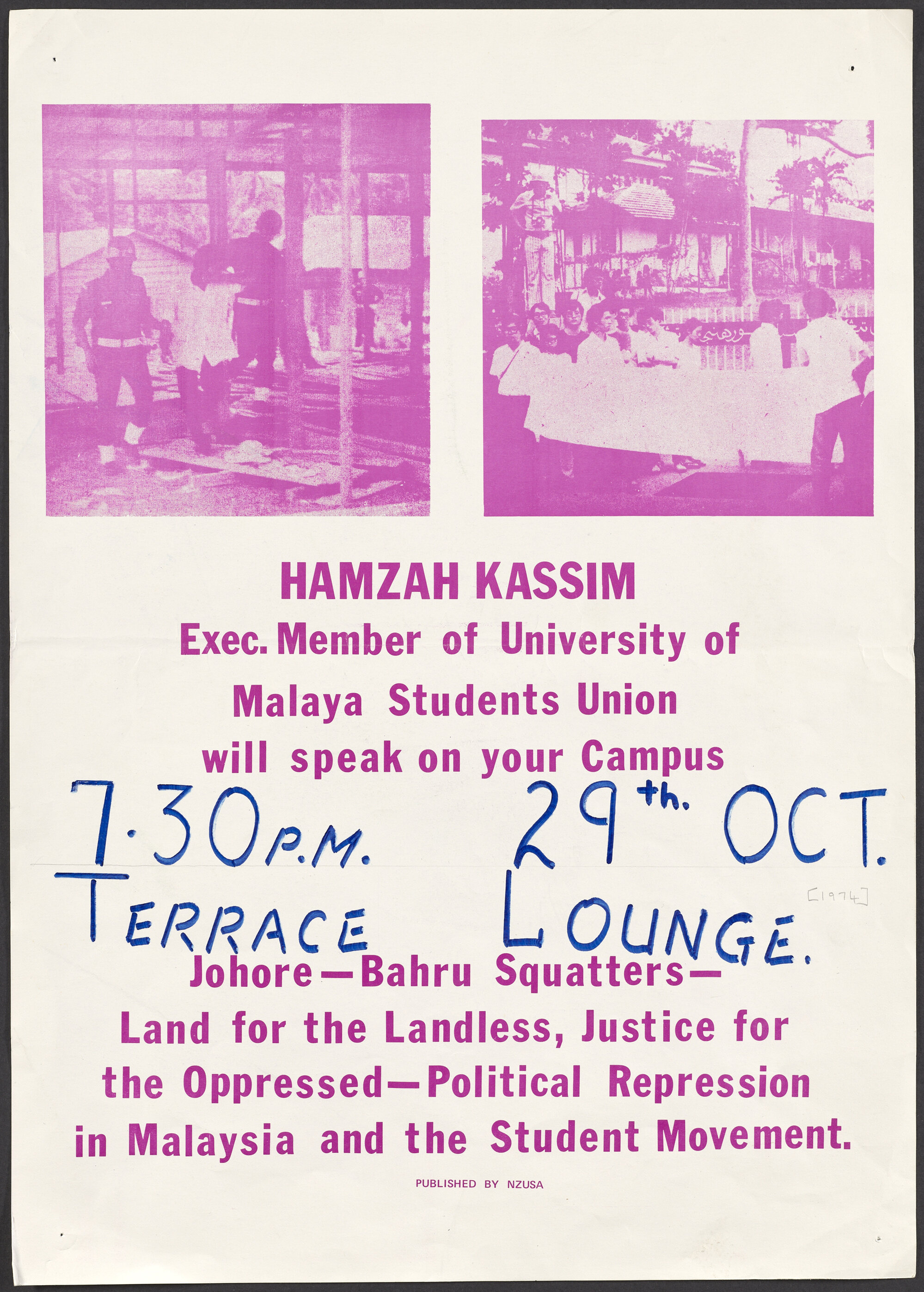 "Hamzah Kassim Exec. Member of University of Malaya Students Union will speak on your Campus 7.30P.M. 29th Oct Terrace Lounge"