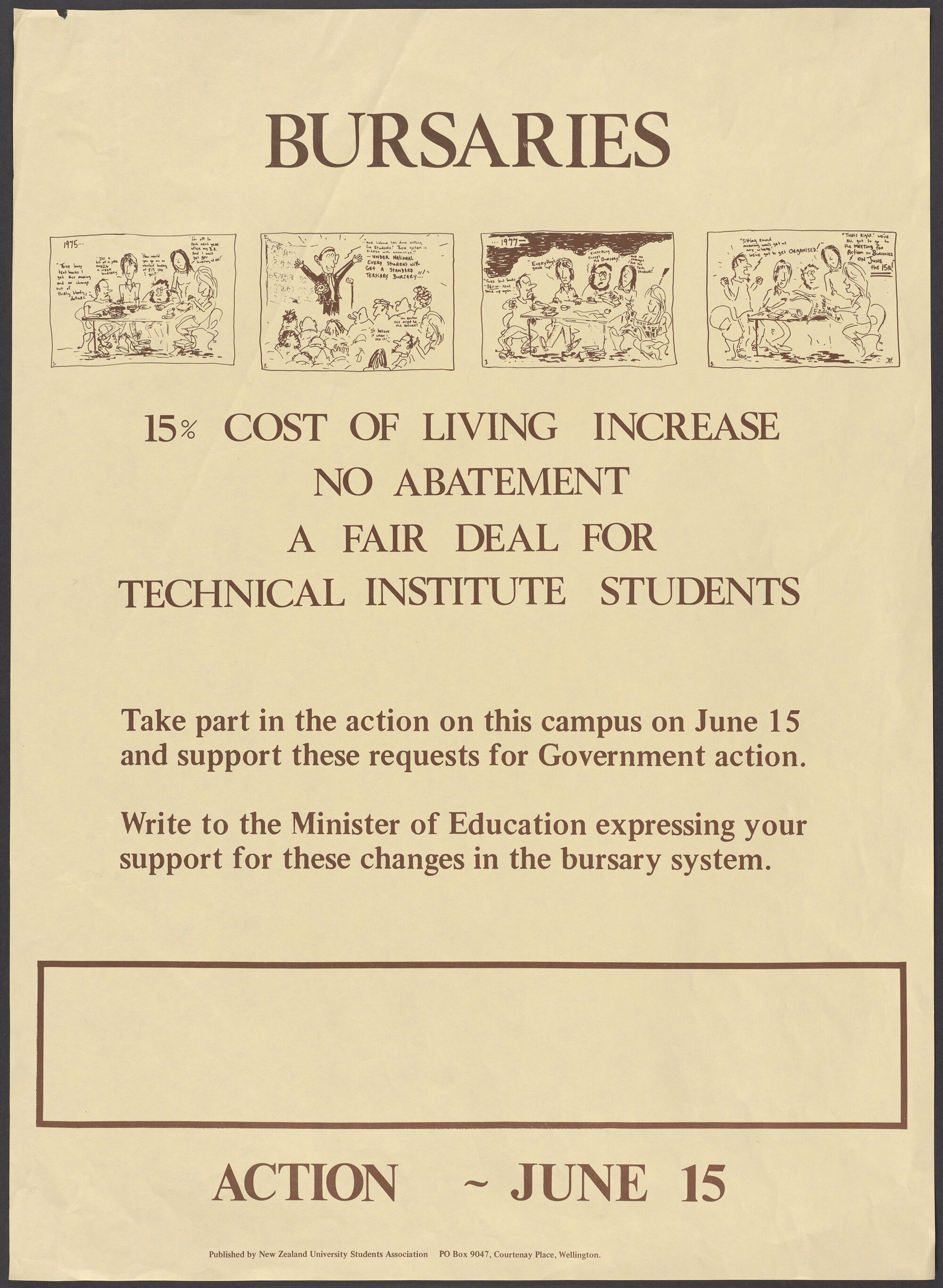 "Bursaries 15% Cost of Living Increase No Abatement A Fair Deal for Technical Institute Students"