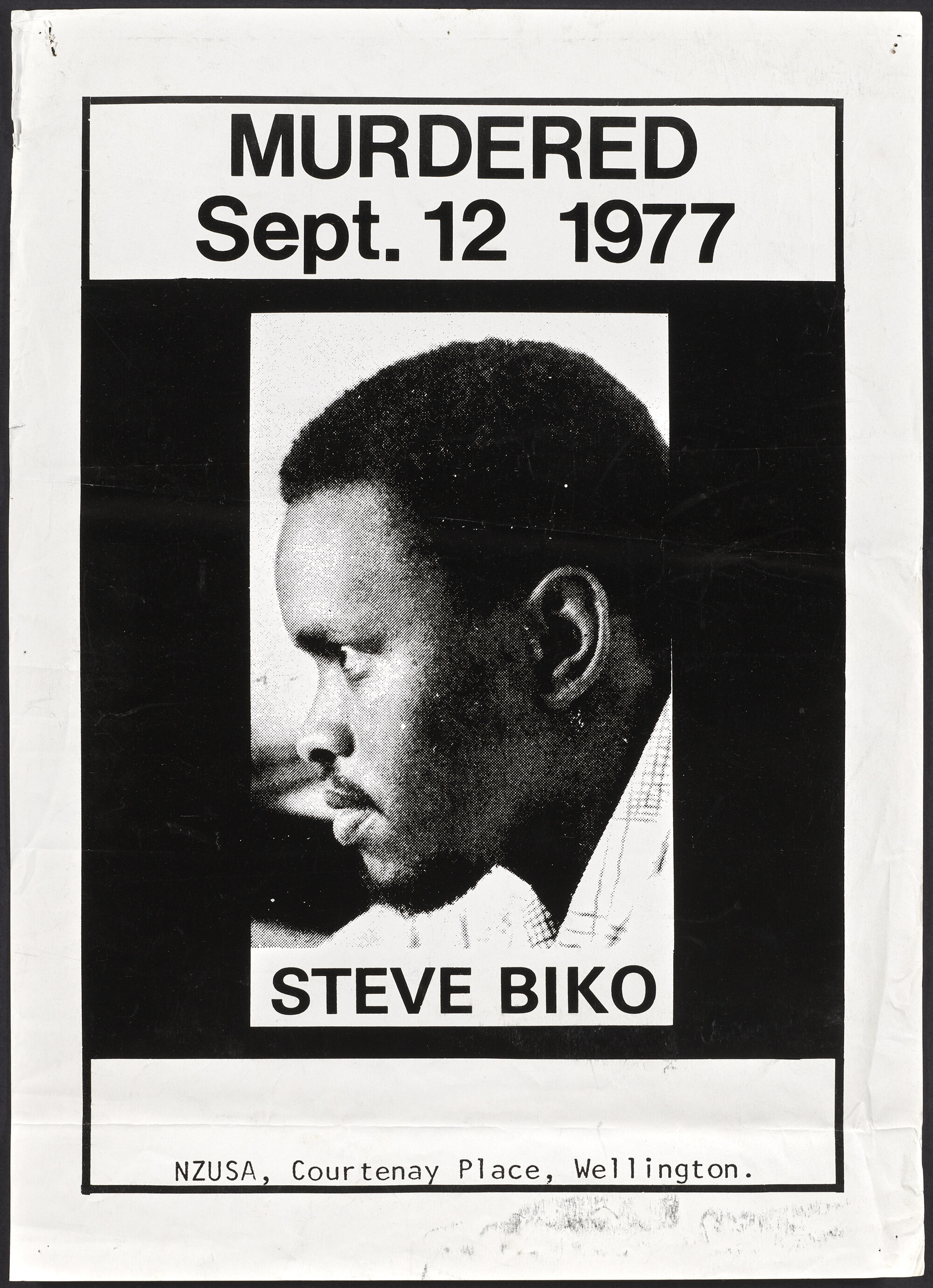 "Murdered Sept. 12 1977 Steve Biko"