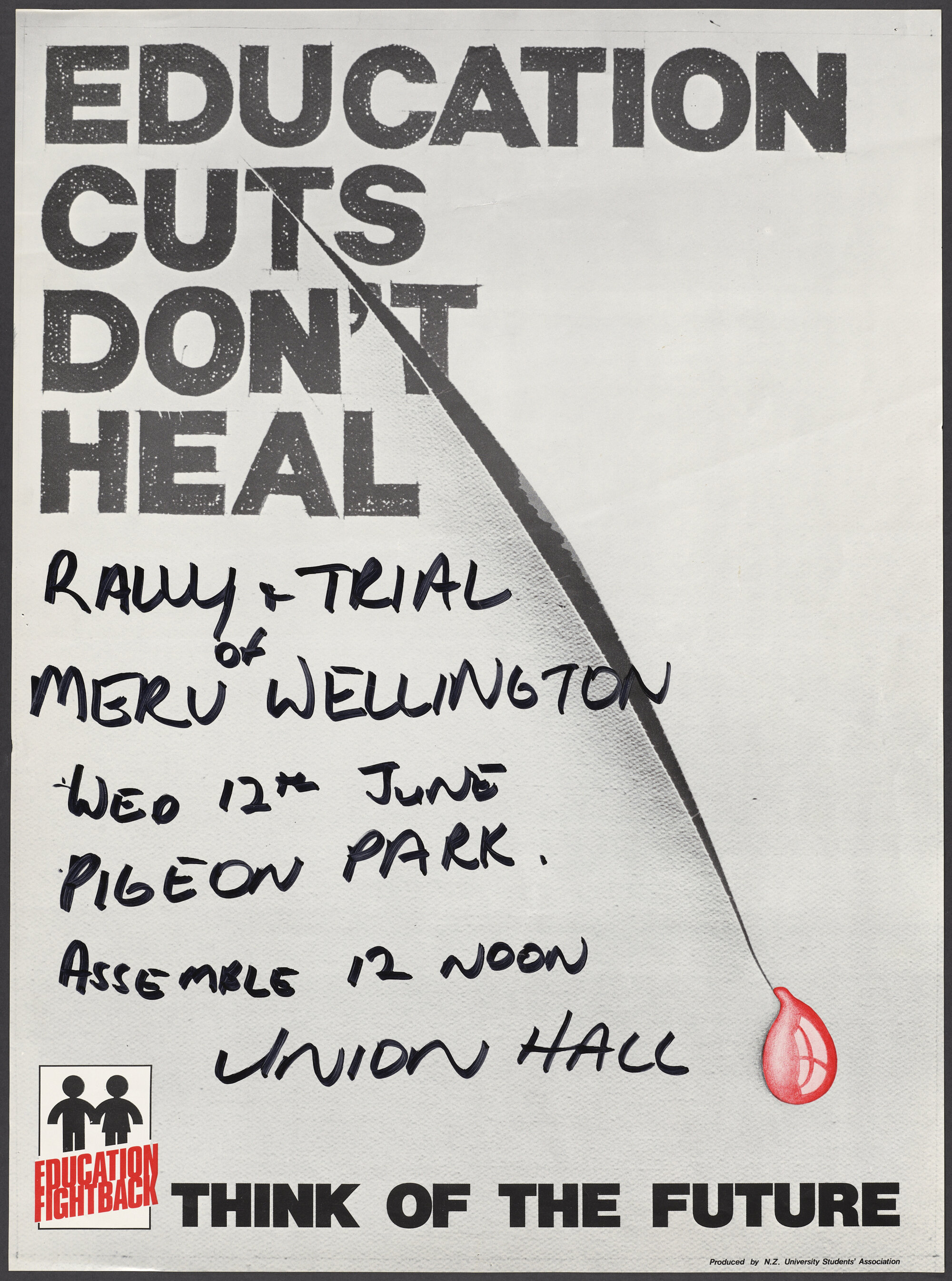 "Education Cuts Don't Heal Rally &amp; Trial of Merv Wellington Wed 12th June"