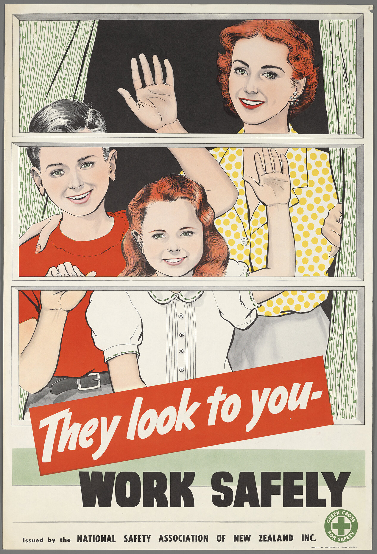 "They look to you - Work Safely"