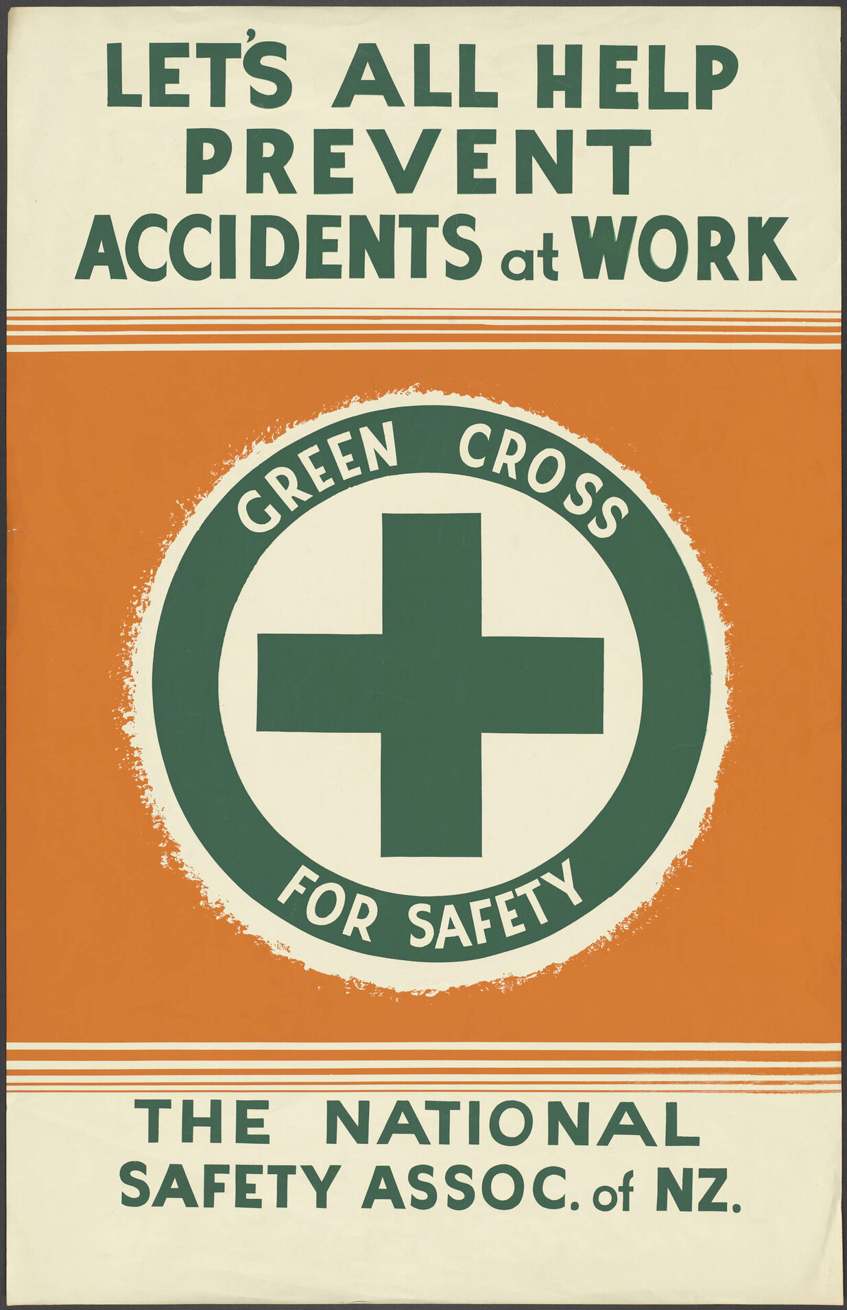 "Let's All Help Prevent Accidents at Work"