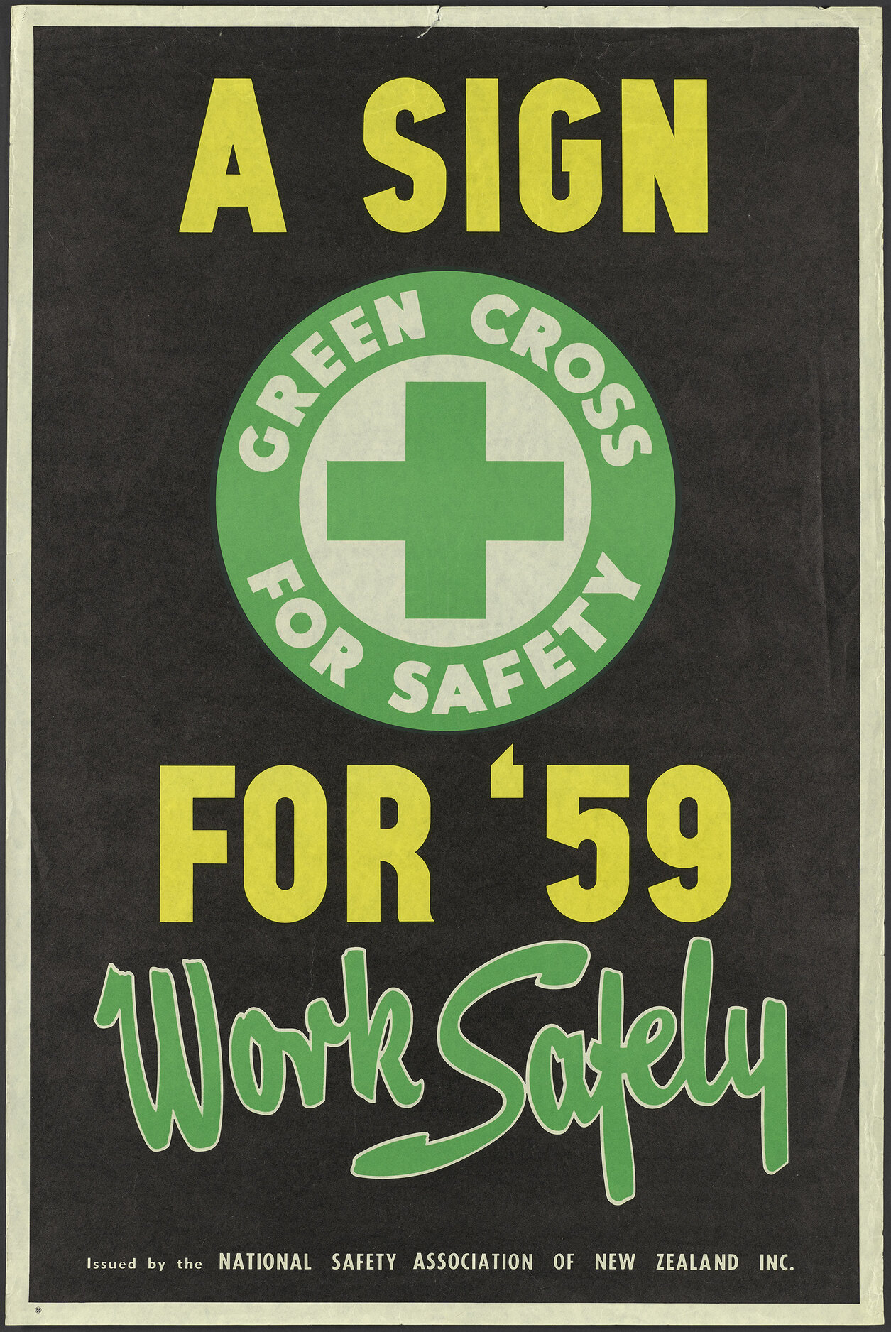 "A Sign For '59 Work Safely"