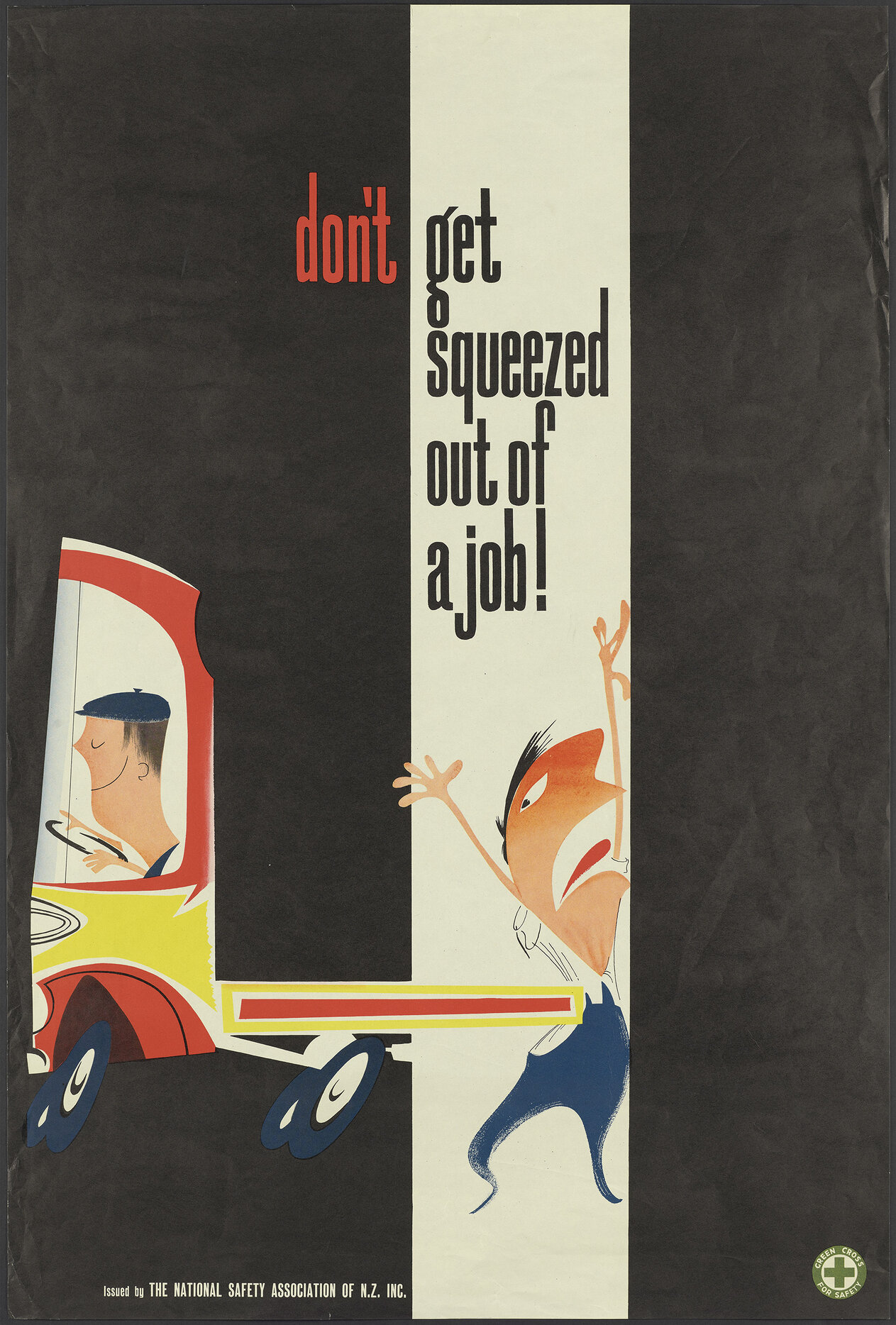 "don't get squeezed out of a job!"