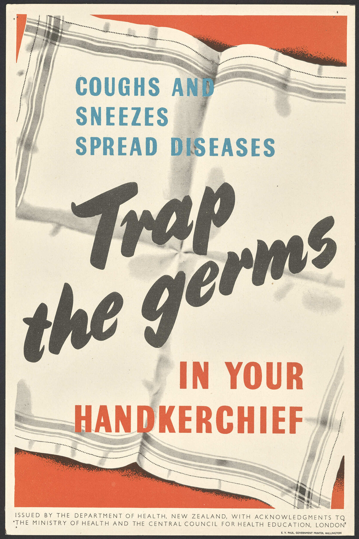 "Coughs And Sneezes Spread Diseases Trap the germs In Your Handkerchief"