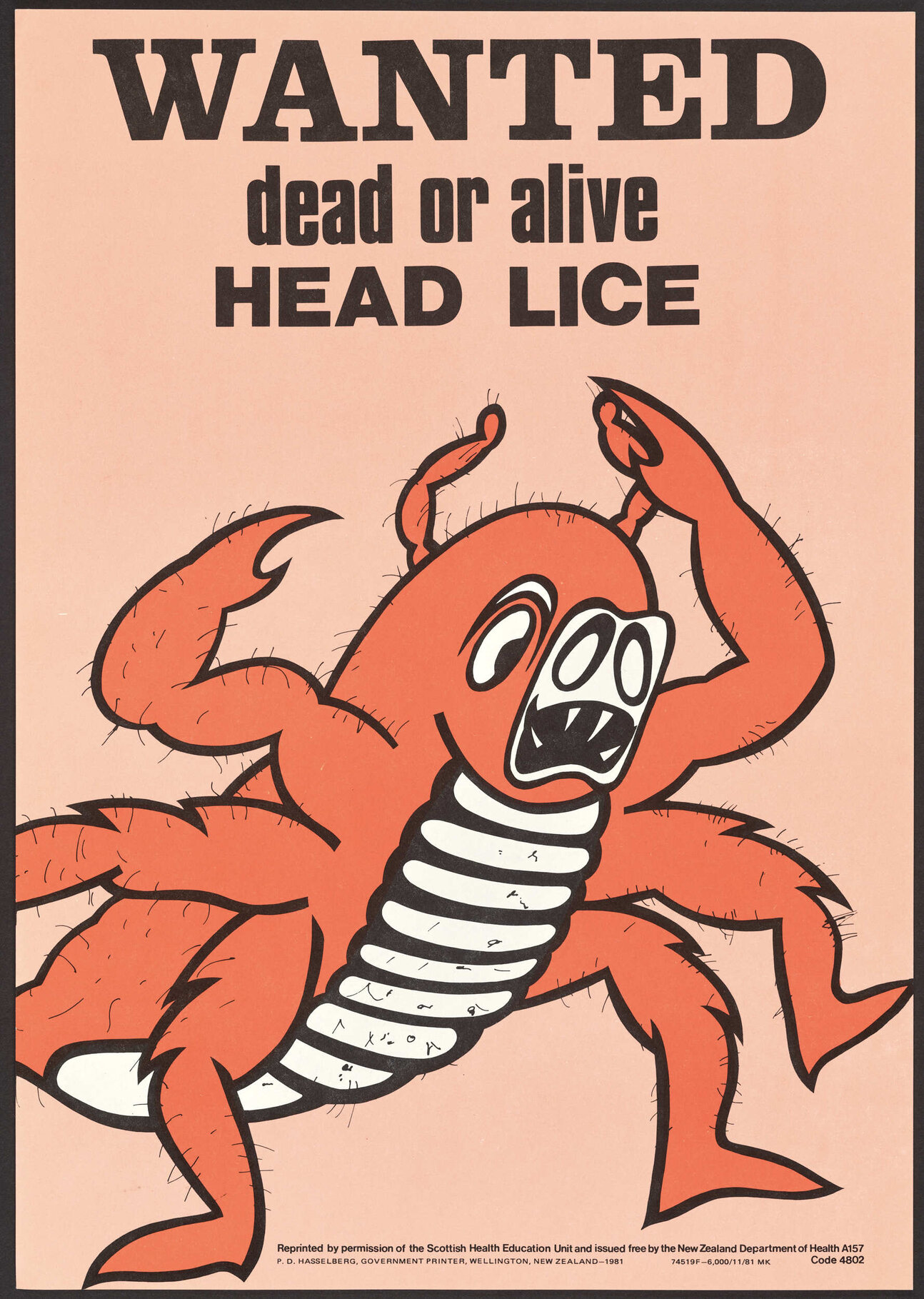 "Wanted dead or alive Head Lice"