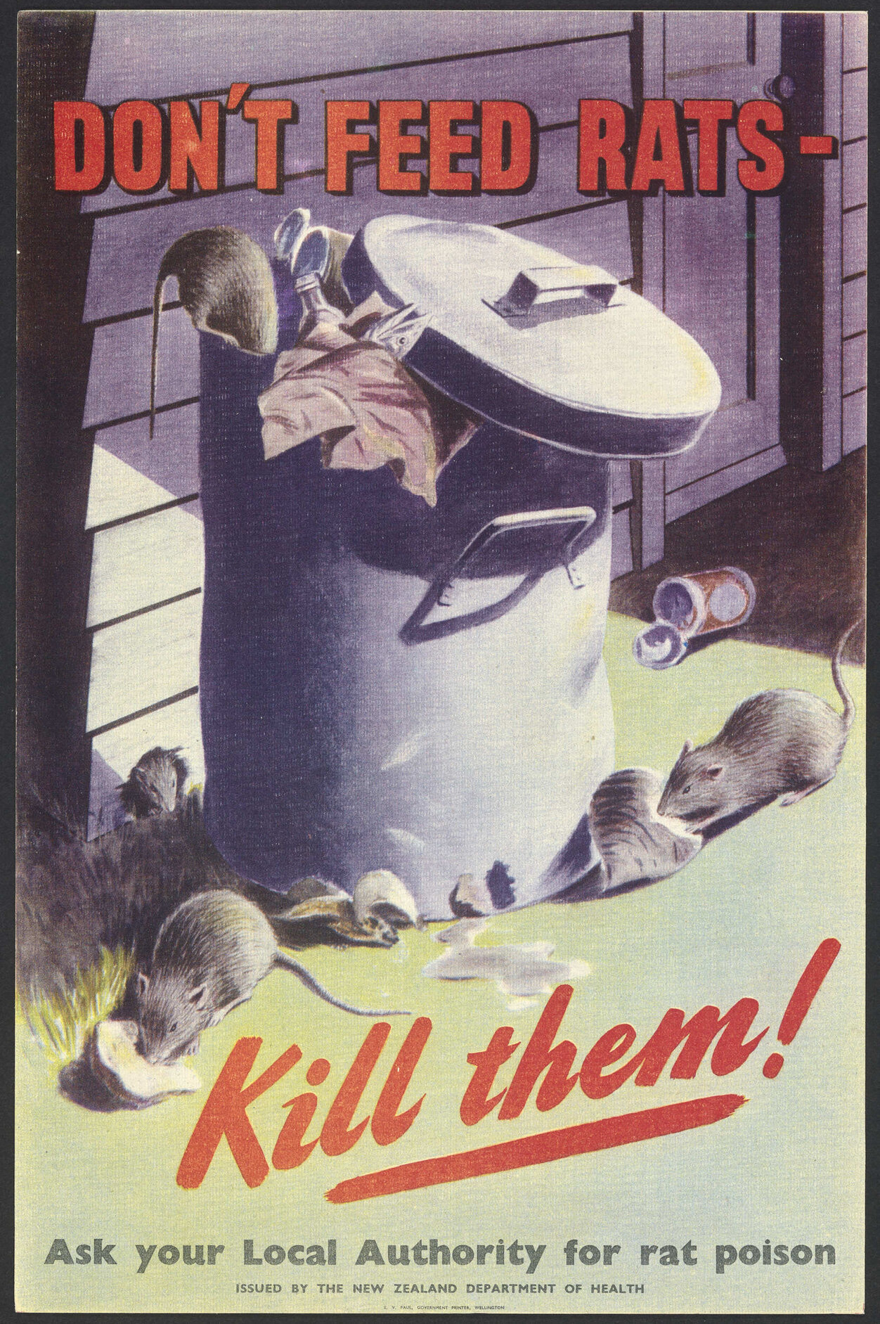 "Don't Feed Rats - Kill them!"