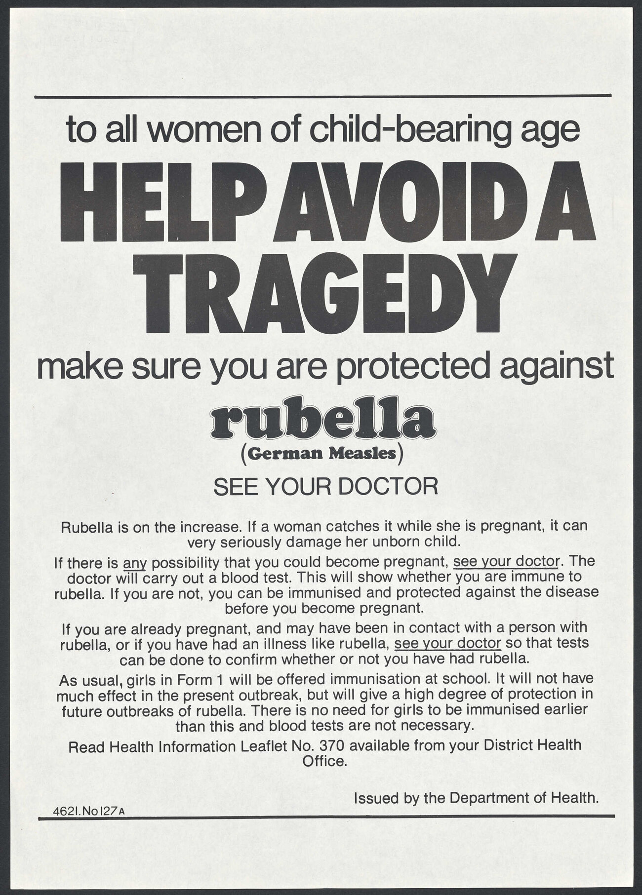 "to all women of child-bearing age Help Avoid A Tragedy make sure you are protected against rubella (German Measles)"