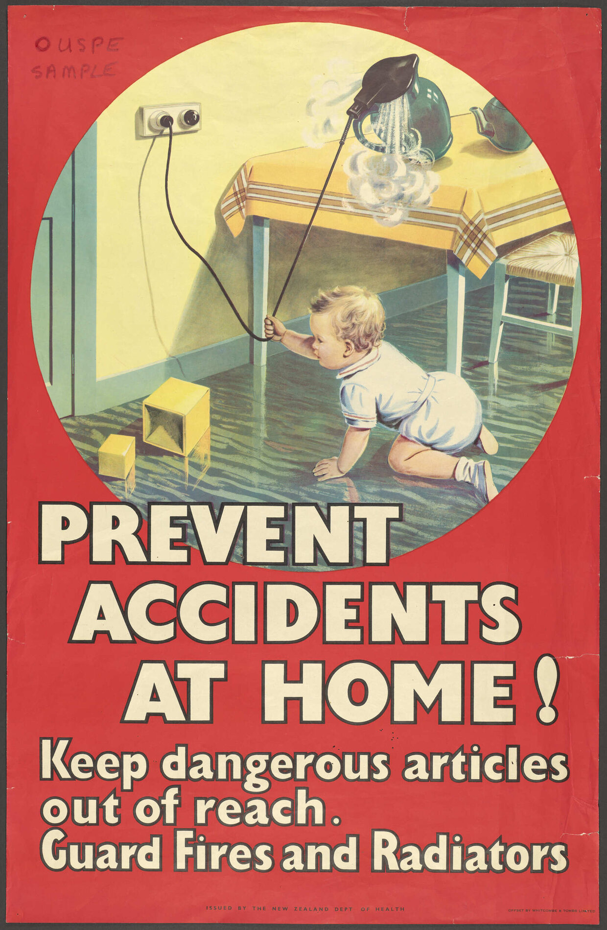 "Prevent Accidents At Home! Keep dangerous articles out of reach. Guard Fires and Radiators"