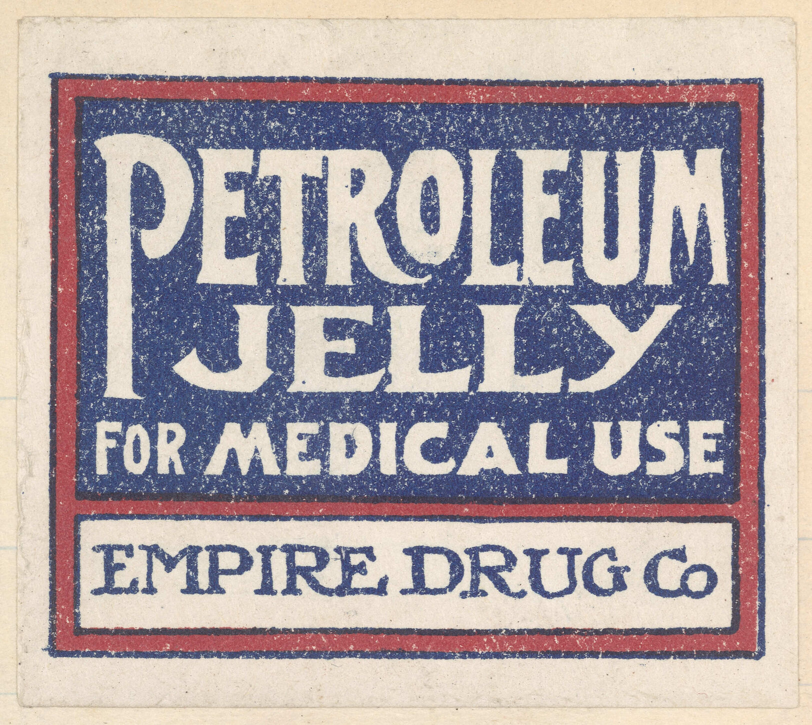 "Petroleum Jelly"
