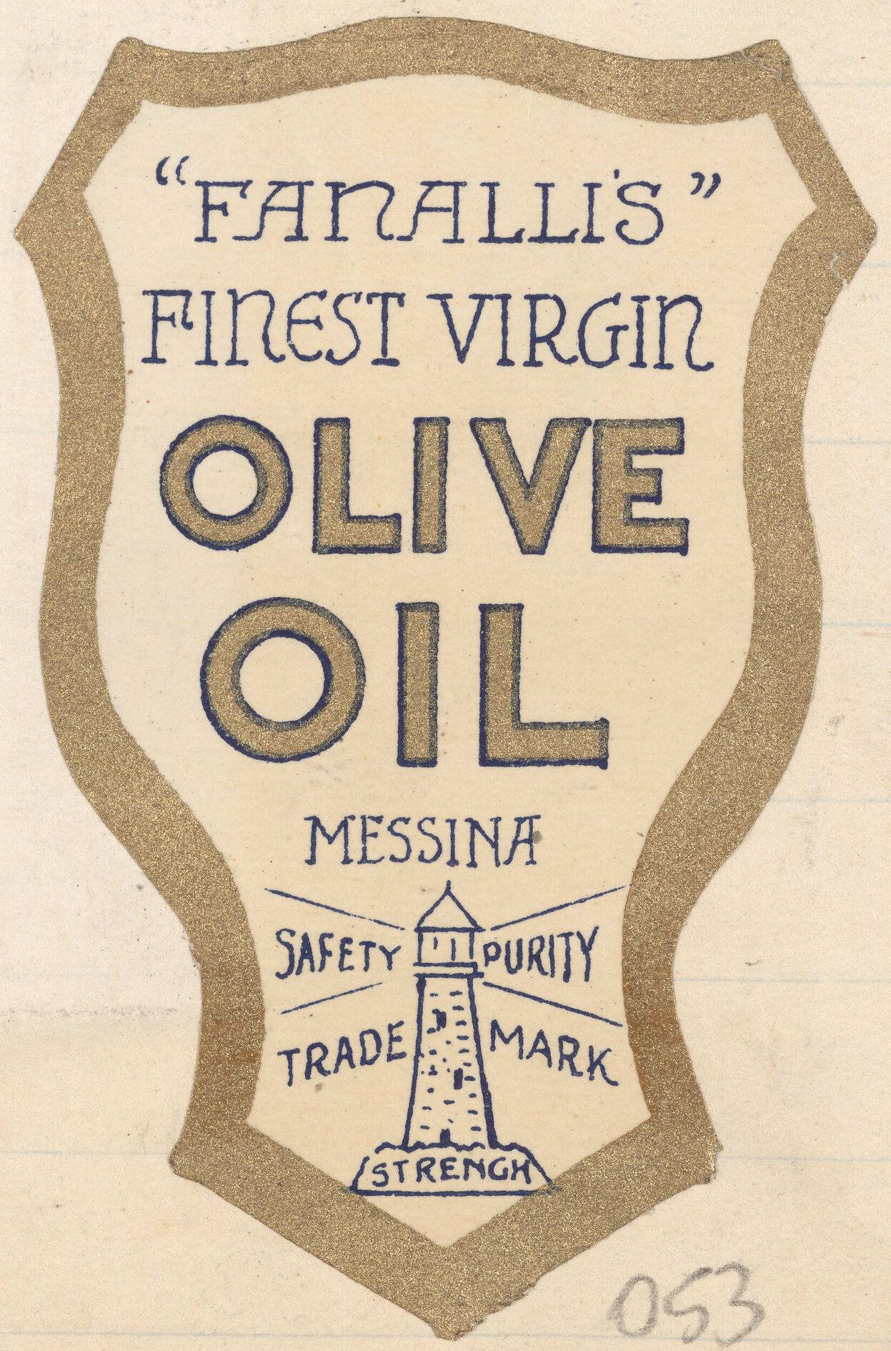 " "Fanalli's" Finest Virgin Olive Oil"