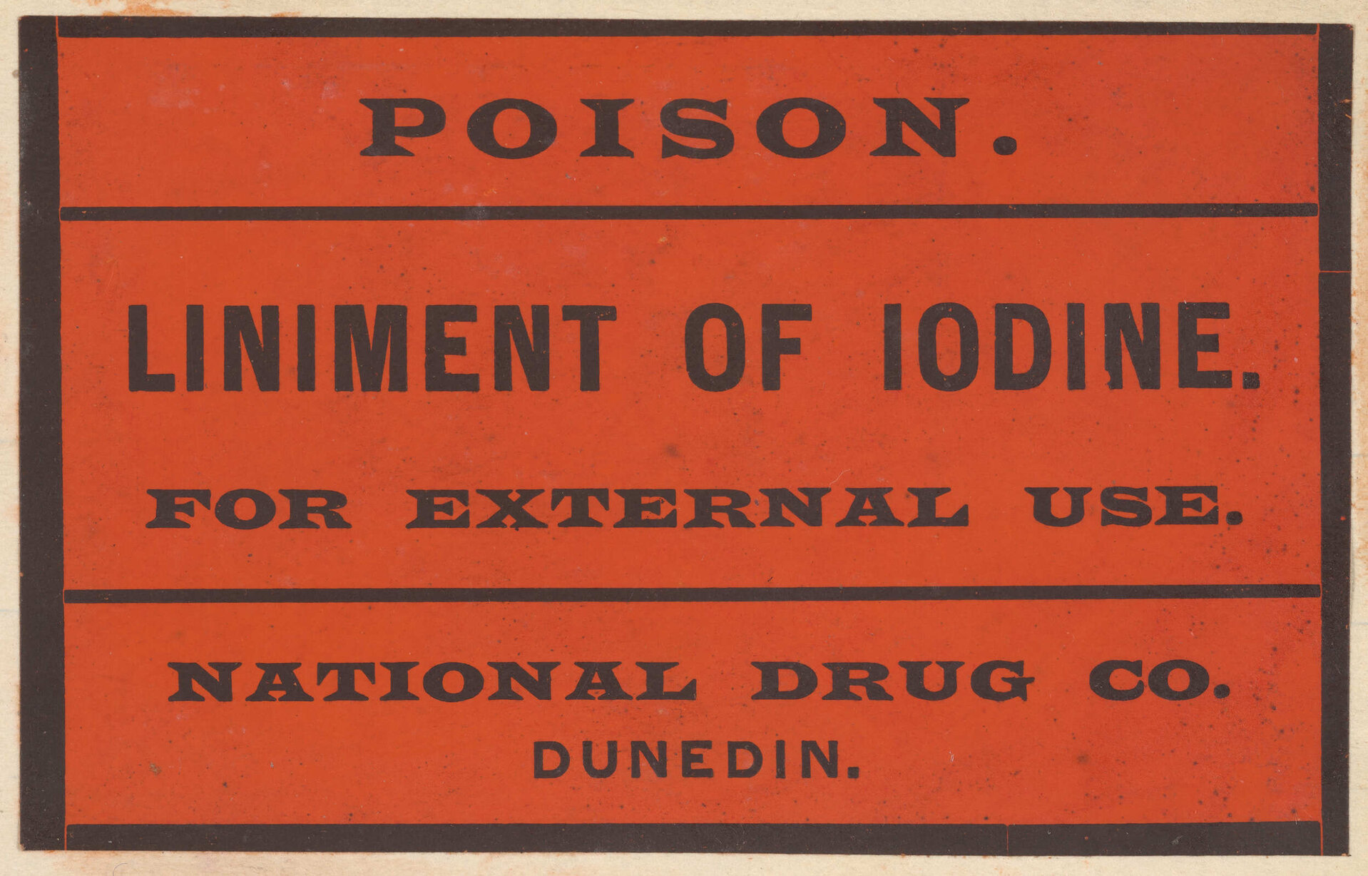 "Poison. Liniment of Iodine."