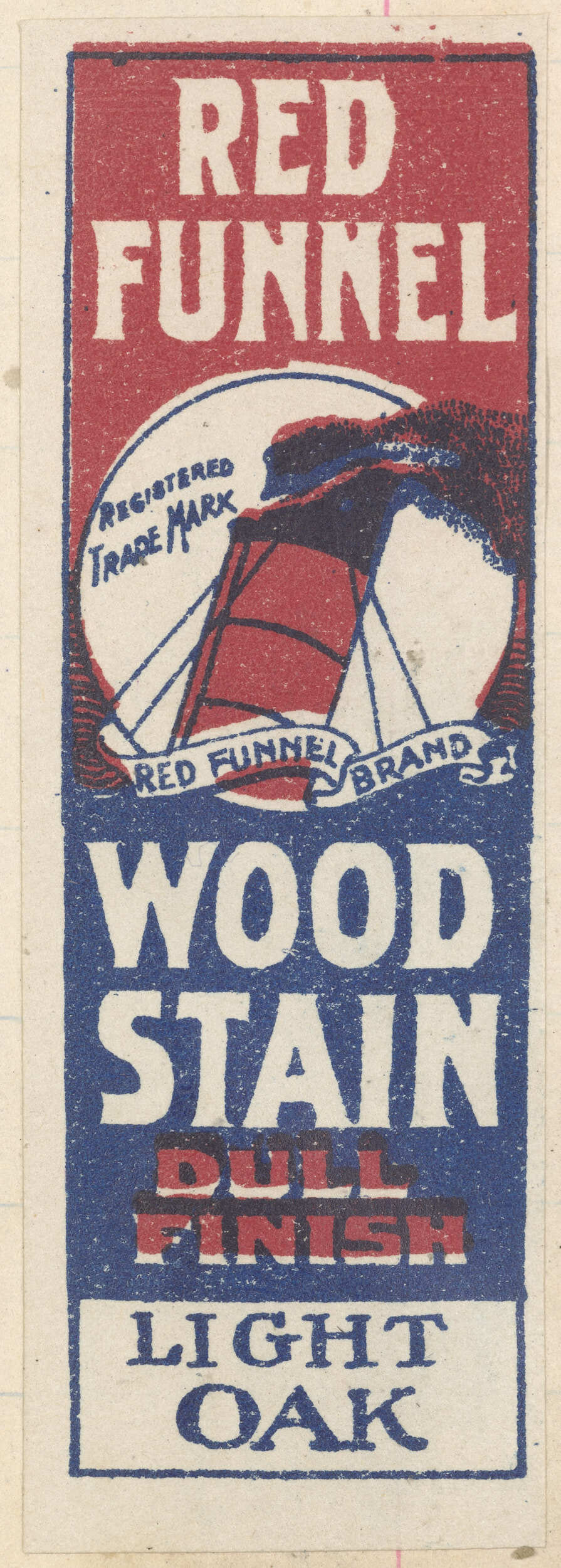 "Red Funnel Wood Stain"
