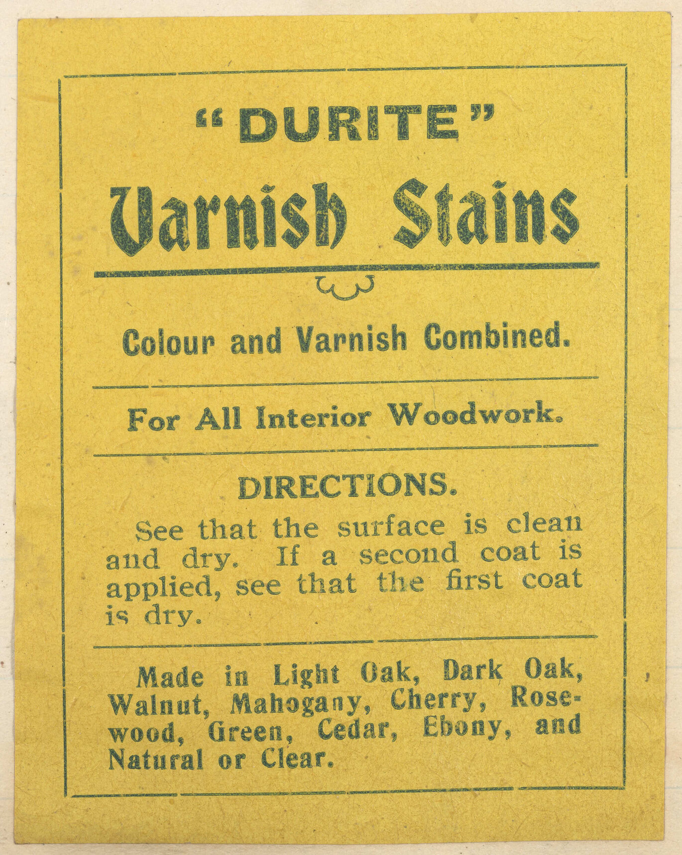 " "Durite" Varnish Stains"