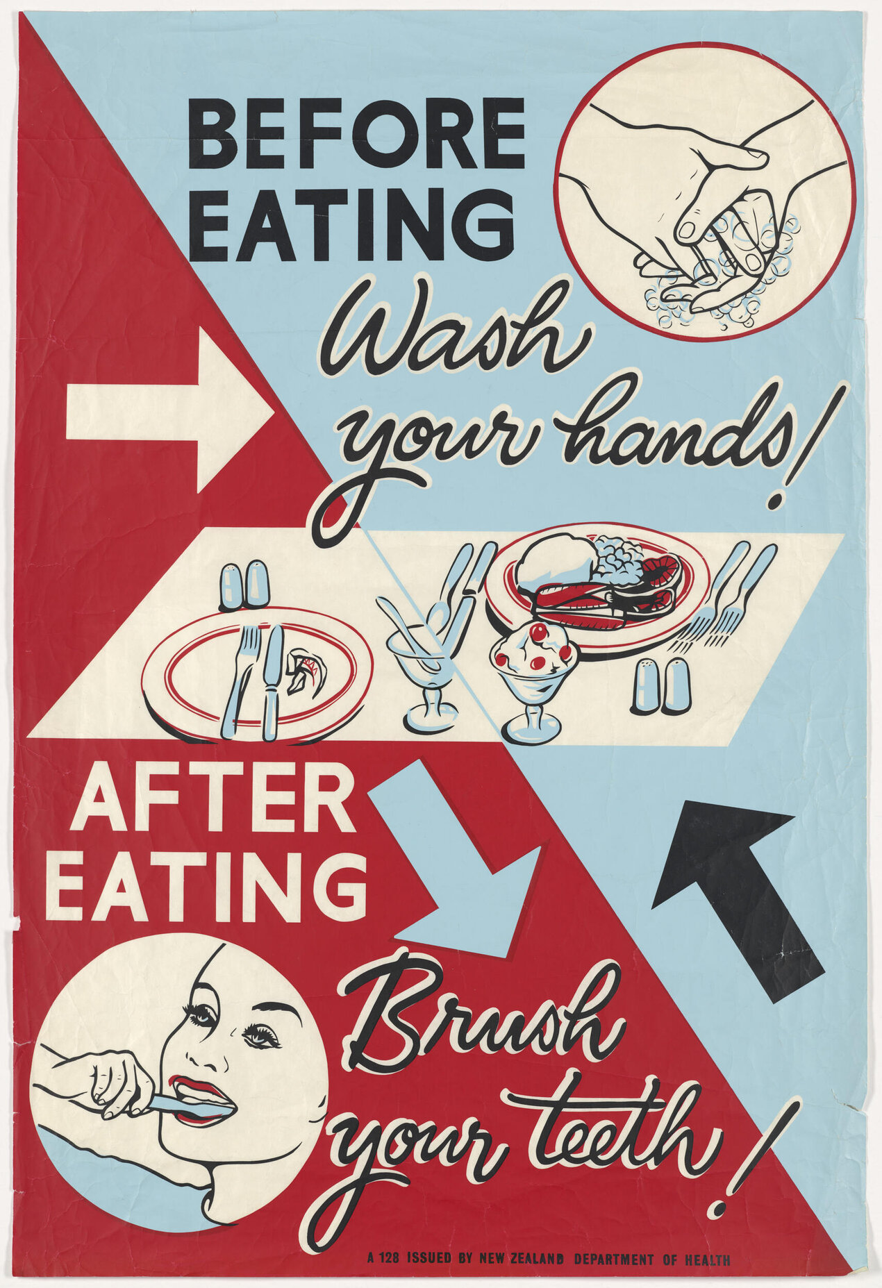 "Before Eating Wash your hands! After Eating Brush your teeth!"