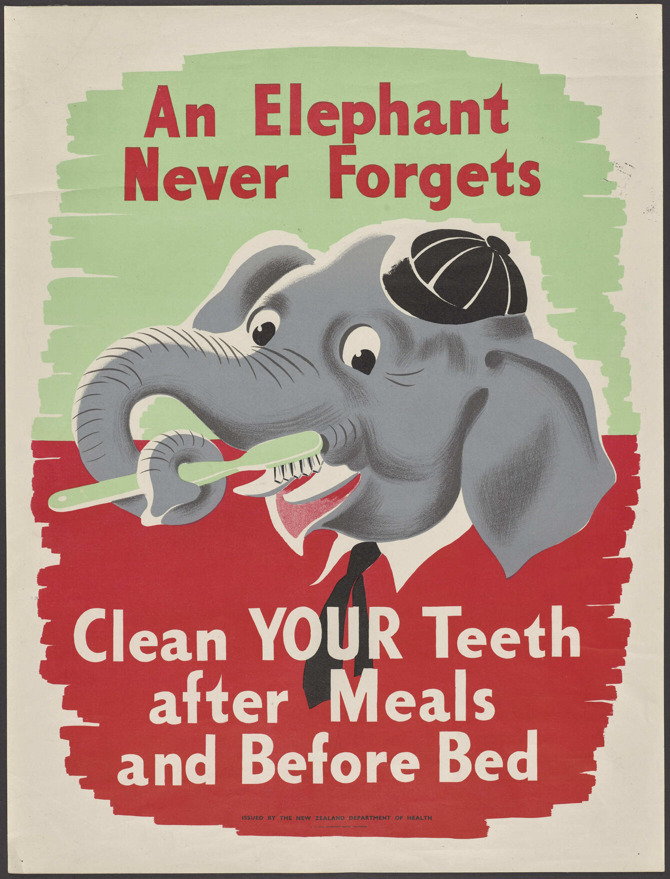 "An Elephant Never Forgets Clean Your Teeth after Meals and Before Bed"