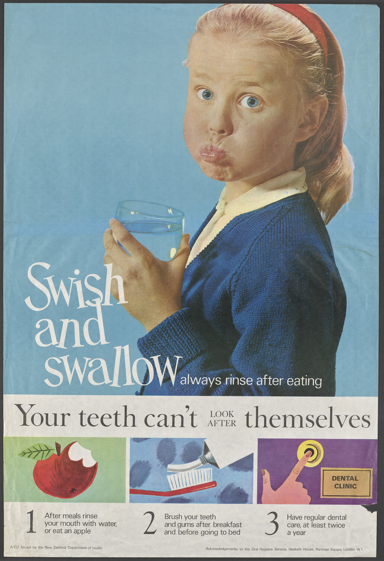 "Swish and swallow always rinse after eating"
