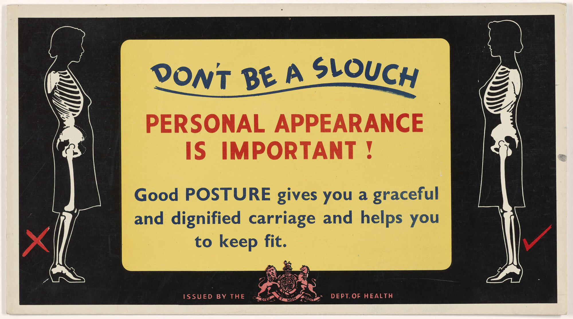 "Don't Be A Slouch Personal Appearance Is Important!"