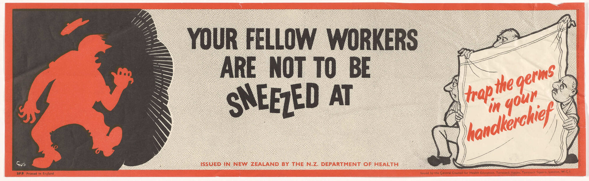 "Your Fellow Workers Are Not To Be Sneezed At"