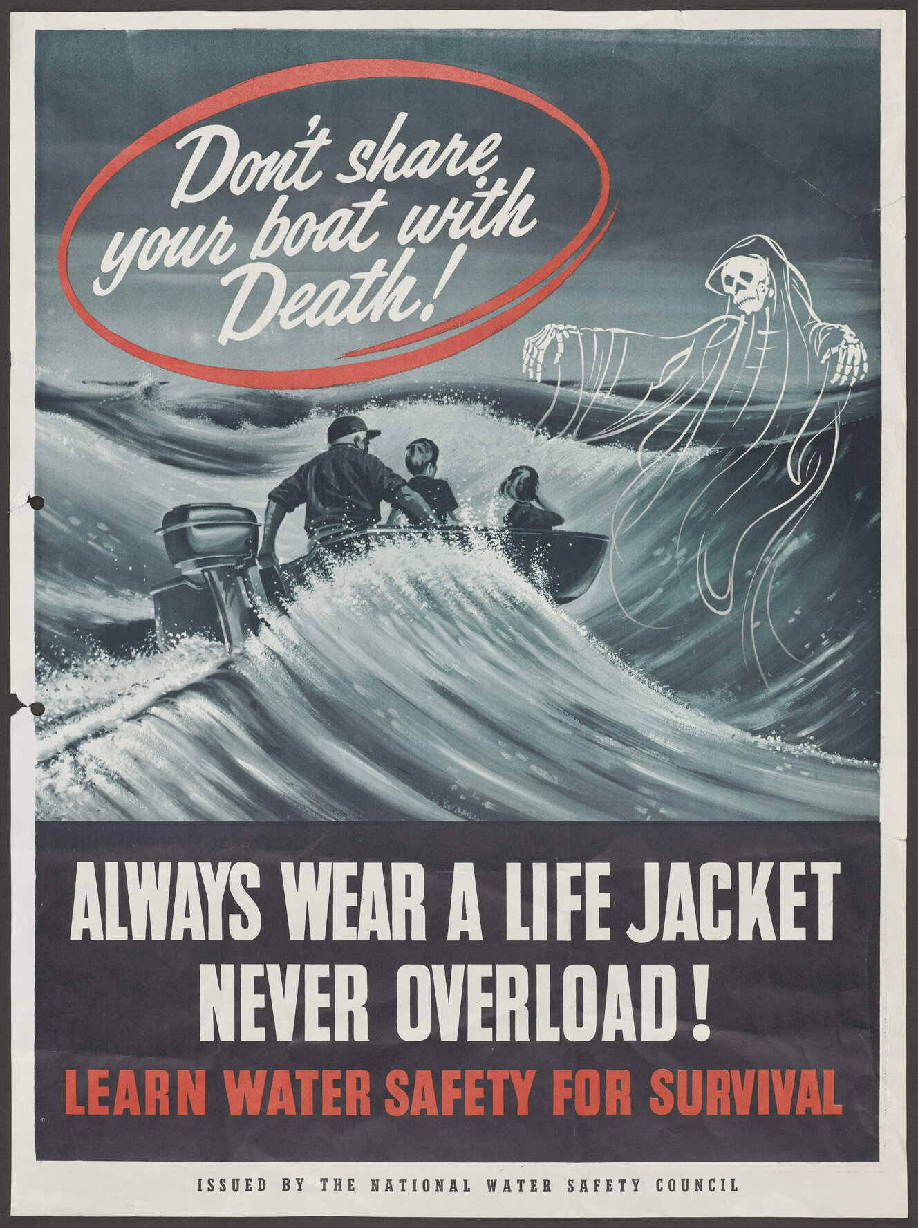 "Don't share your boat with Death! Always Wear A Life Jacket Never Overload! Learn Water Safety For Survival"