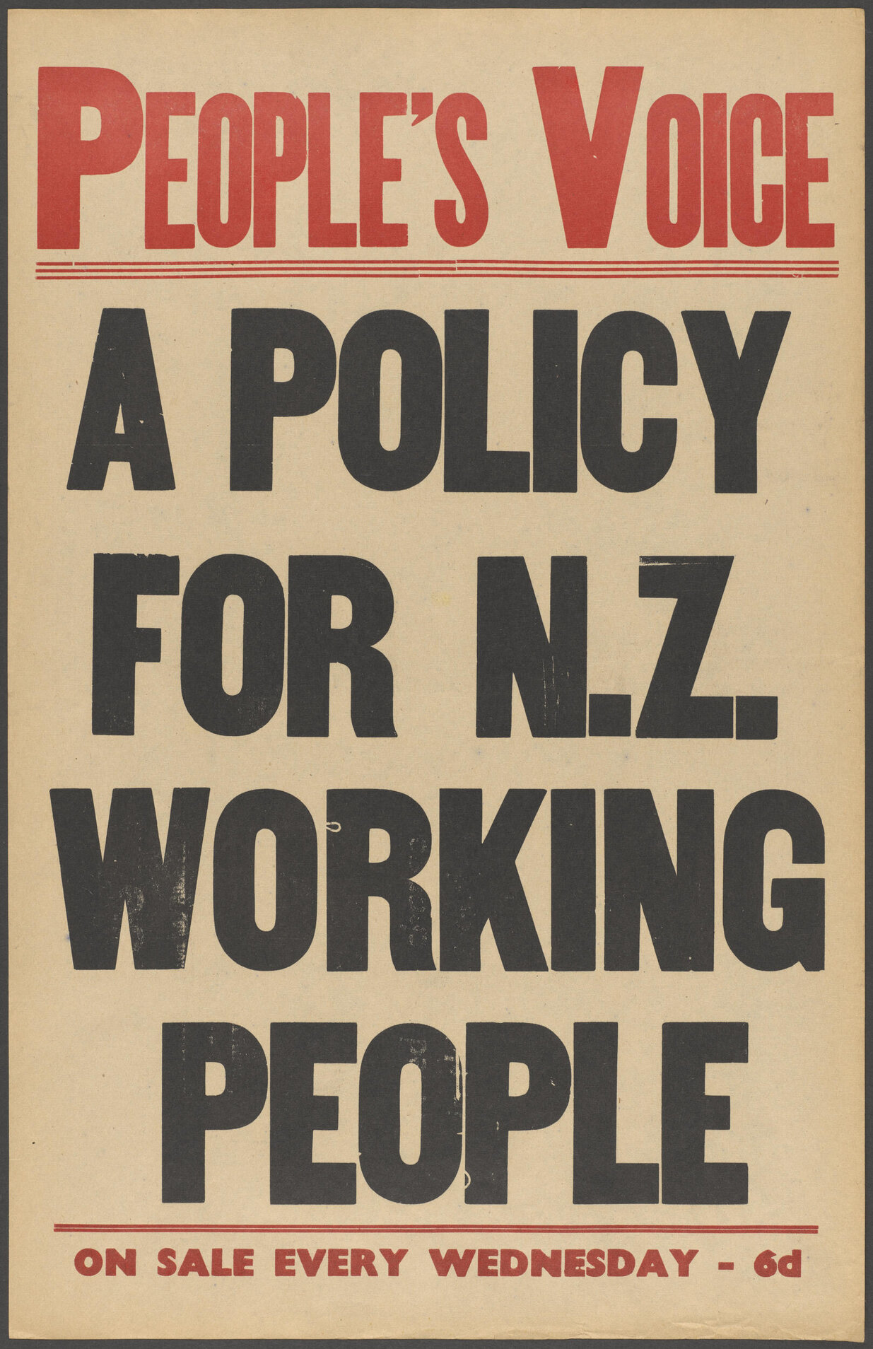 "A Policy For N.Z. Working People"