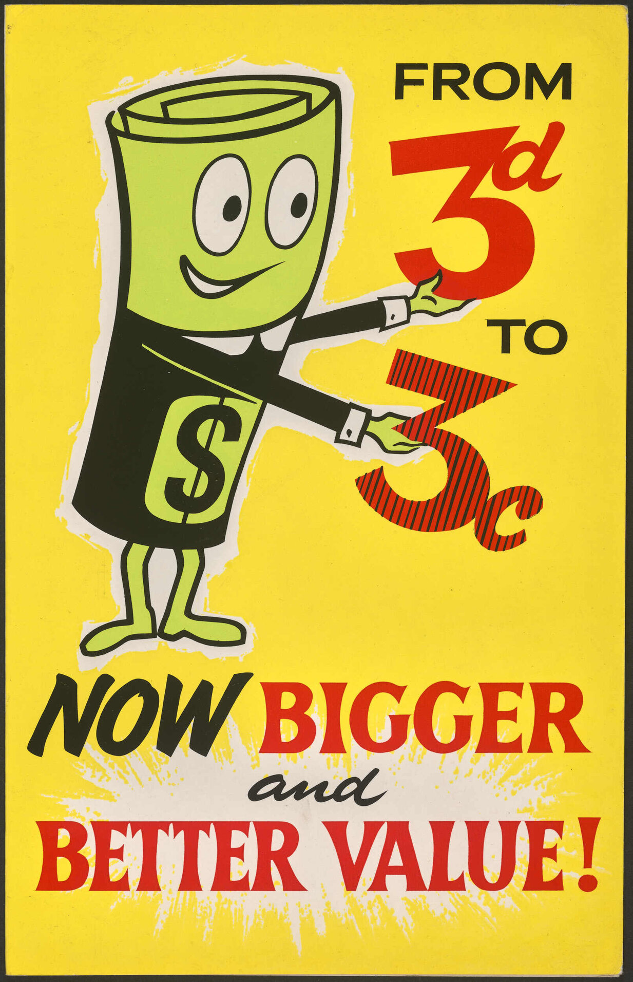 'Now Bigger and Better Value!' [sales aid]