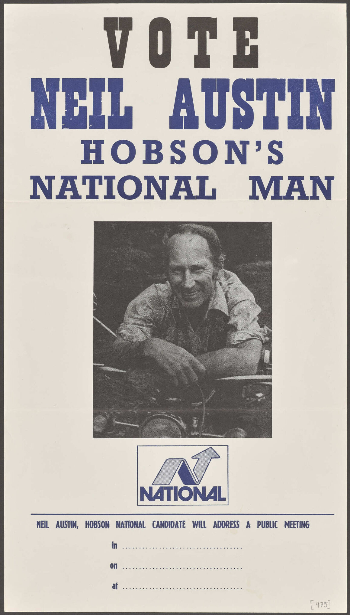 "Vote Neil Austin Hobson's National Man"